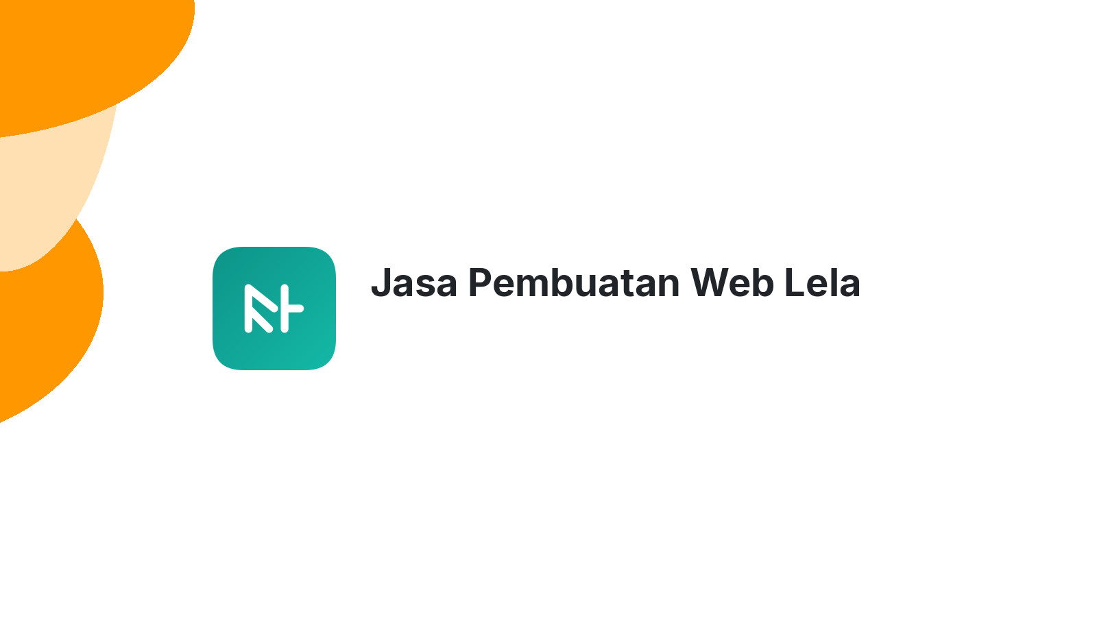 Jasa Pembuatan Web Lela