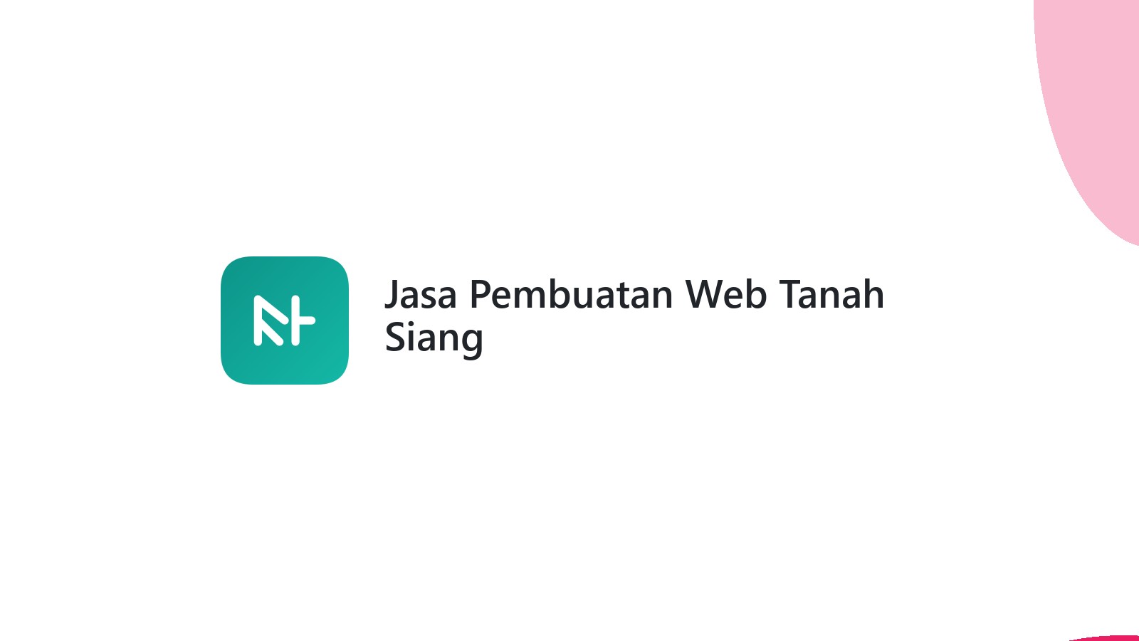 Jasa Pembuatan Web Tanah Siang