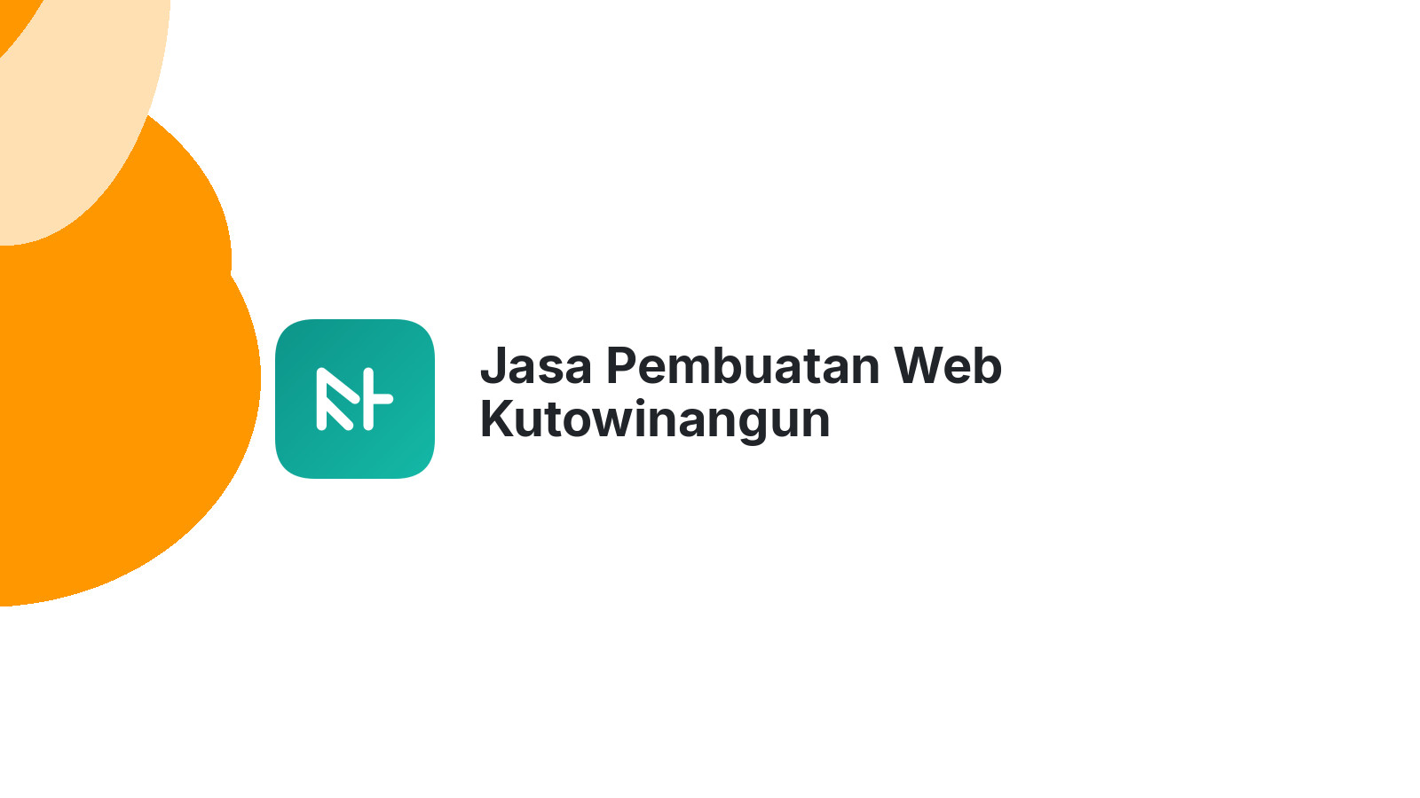 Jasa Pembuatan Web Kutowinangun