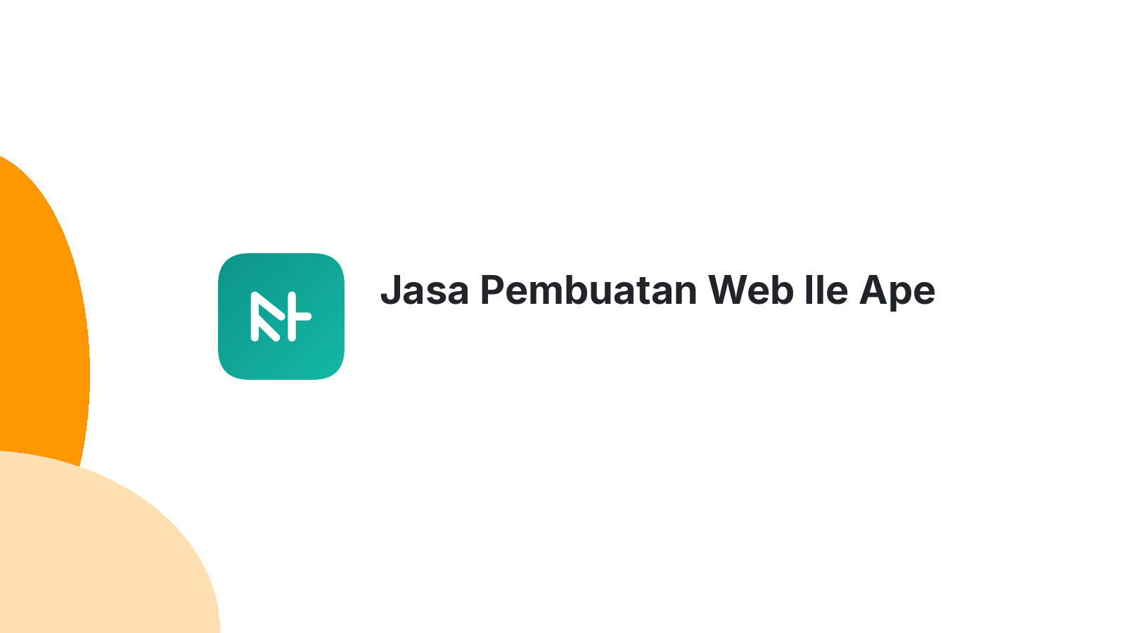 Jasa Pembuatan Web Ile Ape