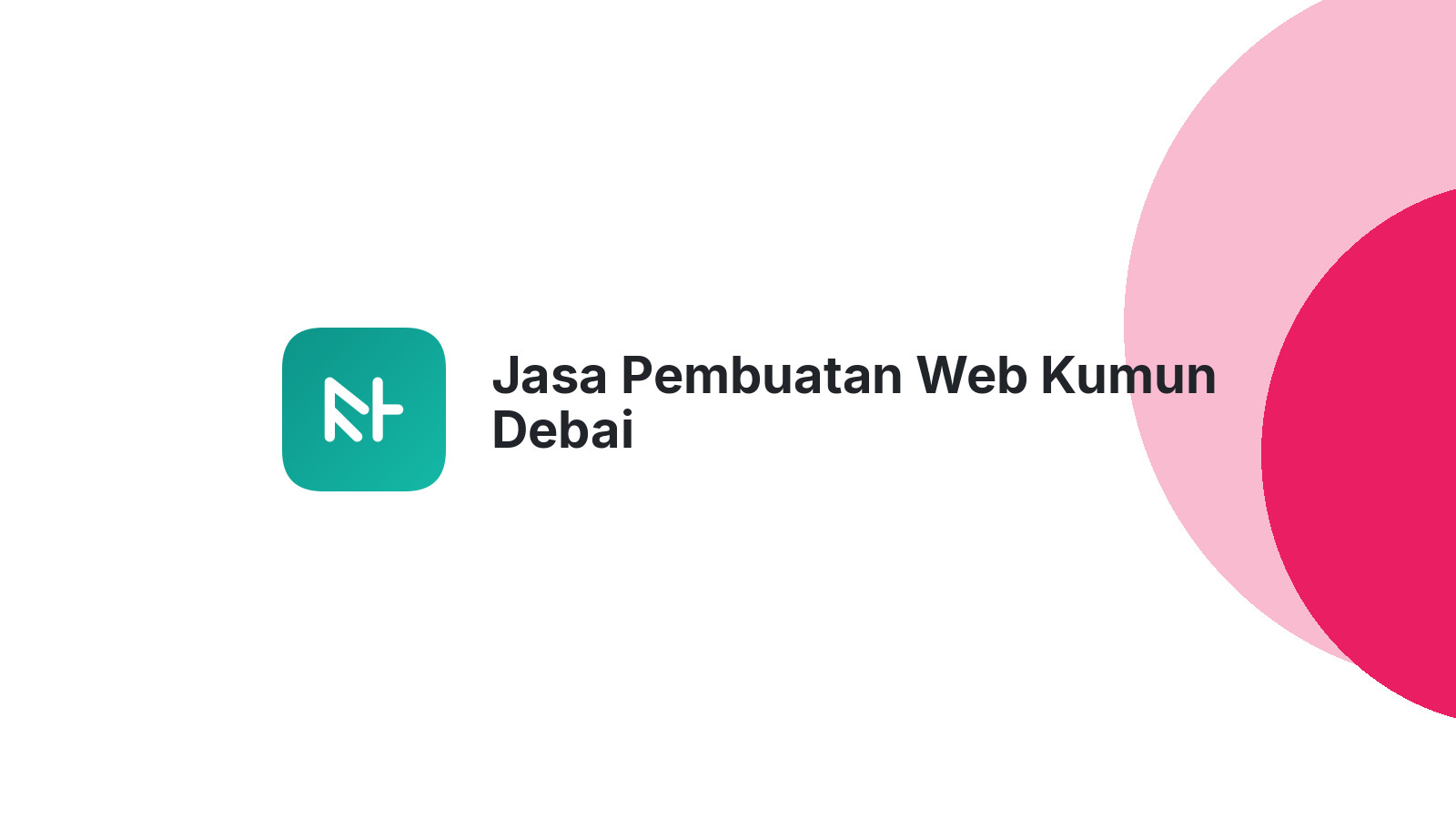 Jasa Pembuatan Web Kumun Debai