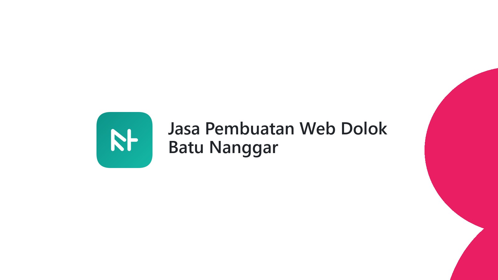 Jasa Pembuatan Web Dolok Batu Nanggar