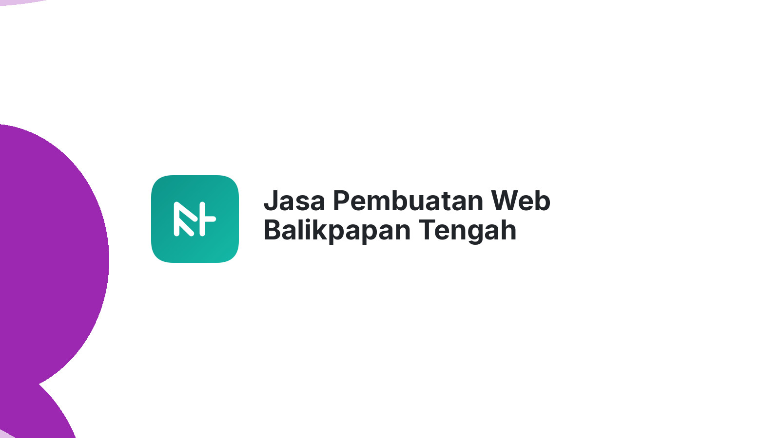 Jasa Pembuatan Web Balikpapan Tengah