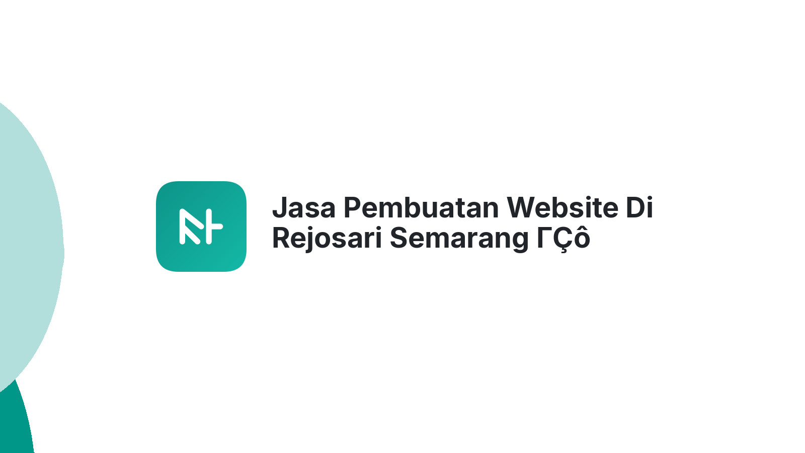 Jasa Pembuatan Website Di Rejosari Semarang ΓÇô Tampil Profesional Online