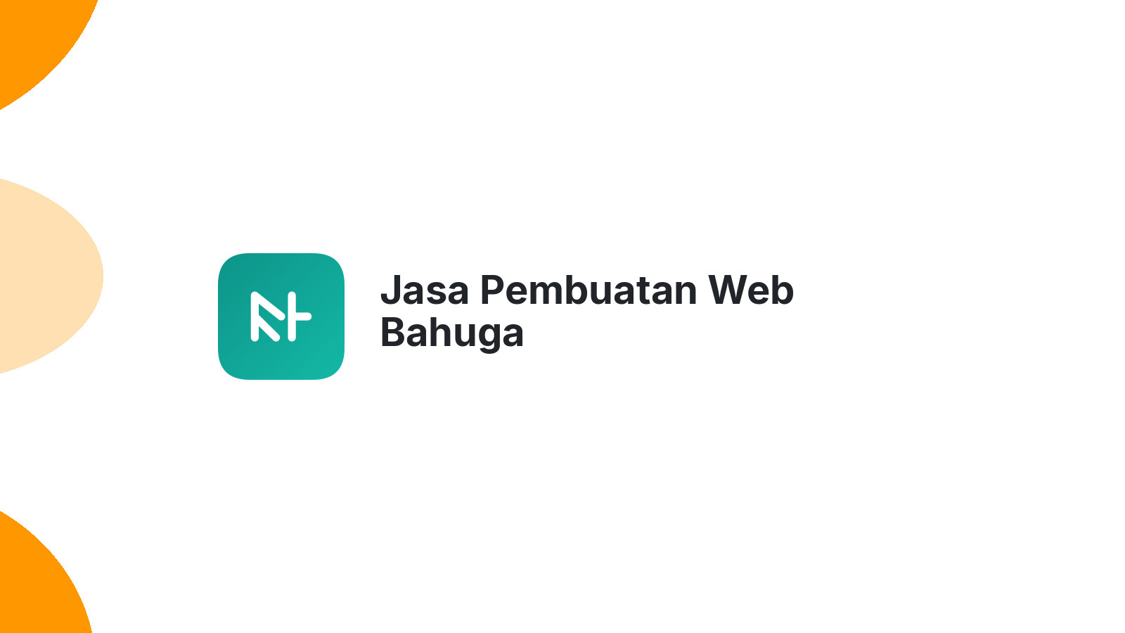 Jasa Pembuatan Web Bahuga