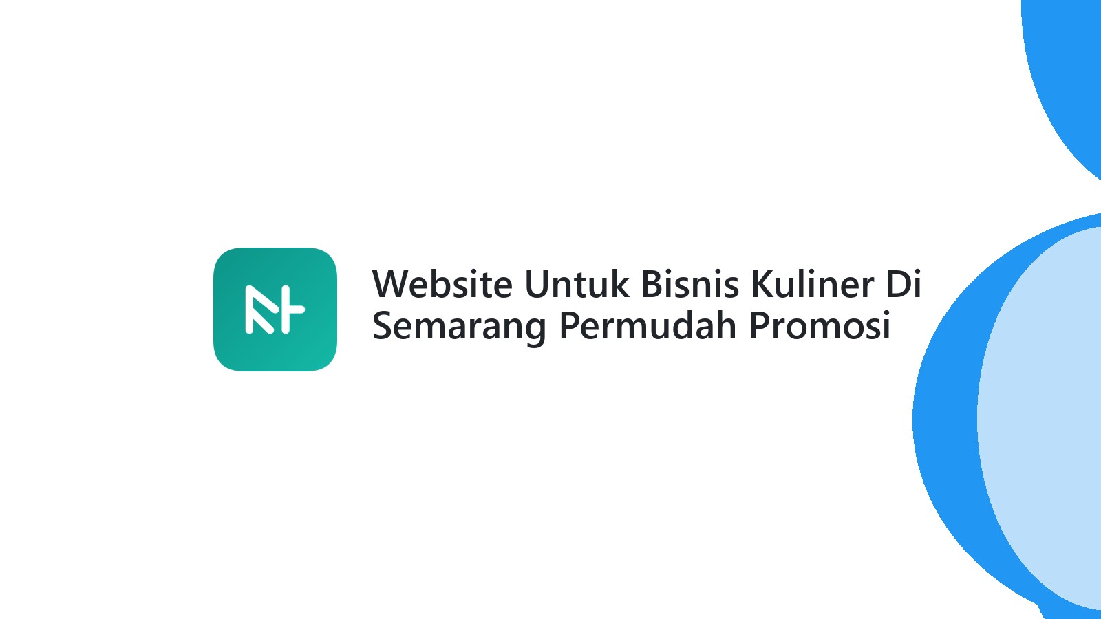 Website Untuk Bisnis Kuliner Di Semarang Permudah Promosi Digital