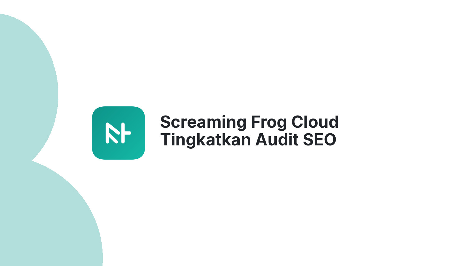 Screaming Frog Cloud Tingkatkan Audit SEO Website Anda