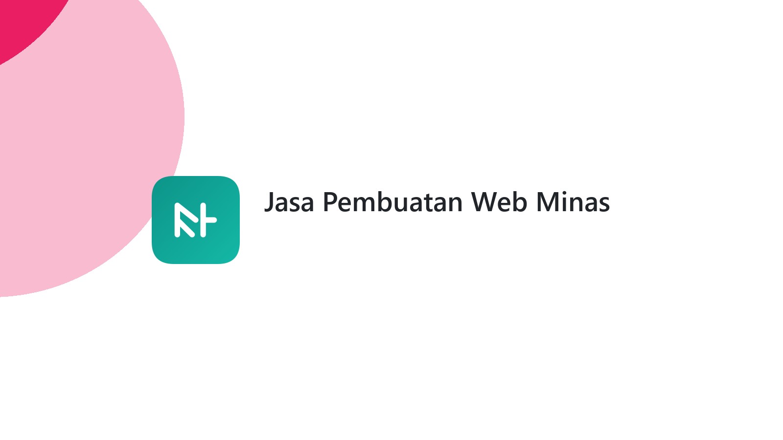 Jasa Pembuatan Web Minas