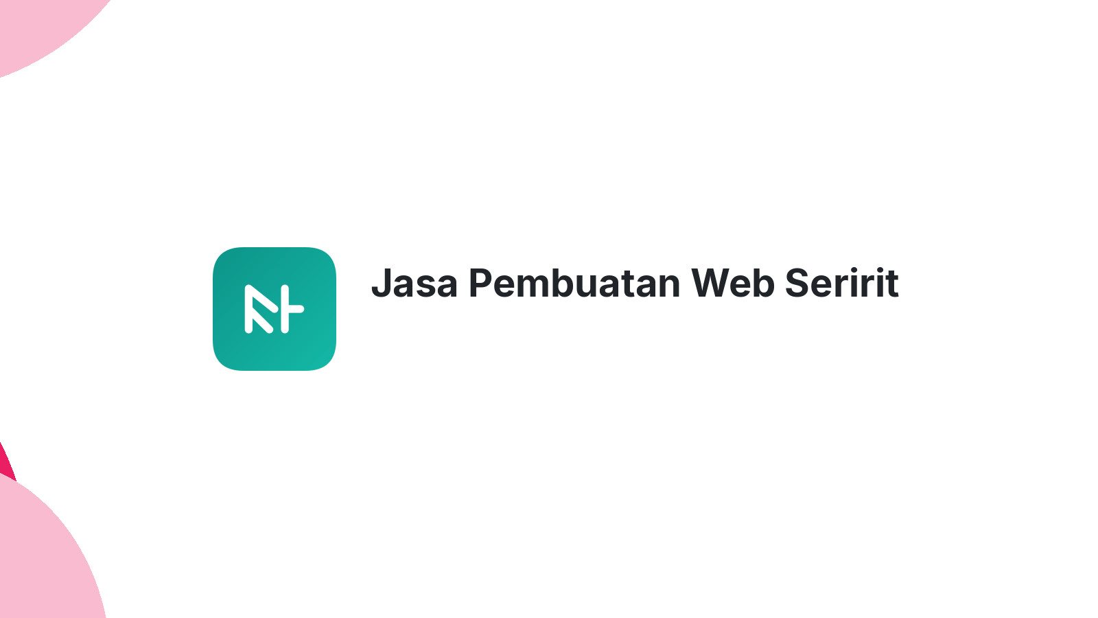Jasa Pembuatan Web Seririt