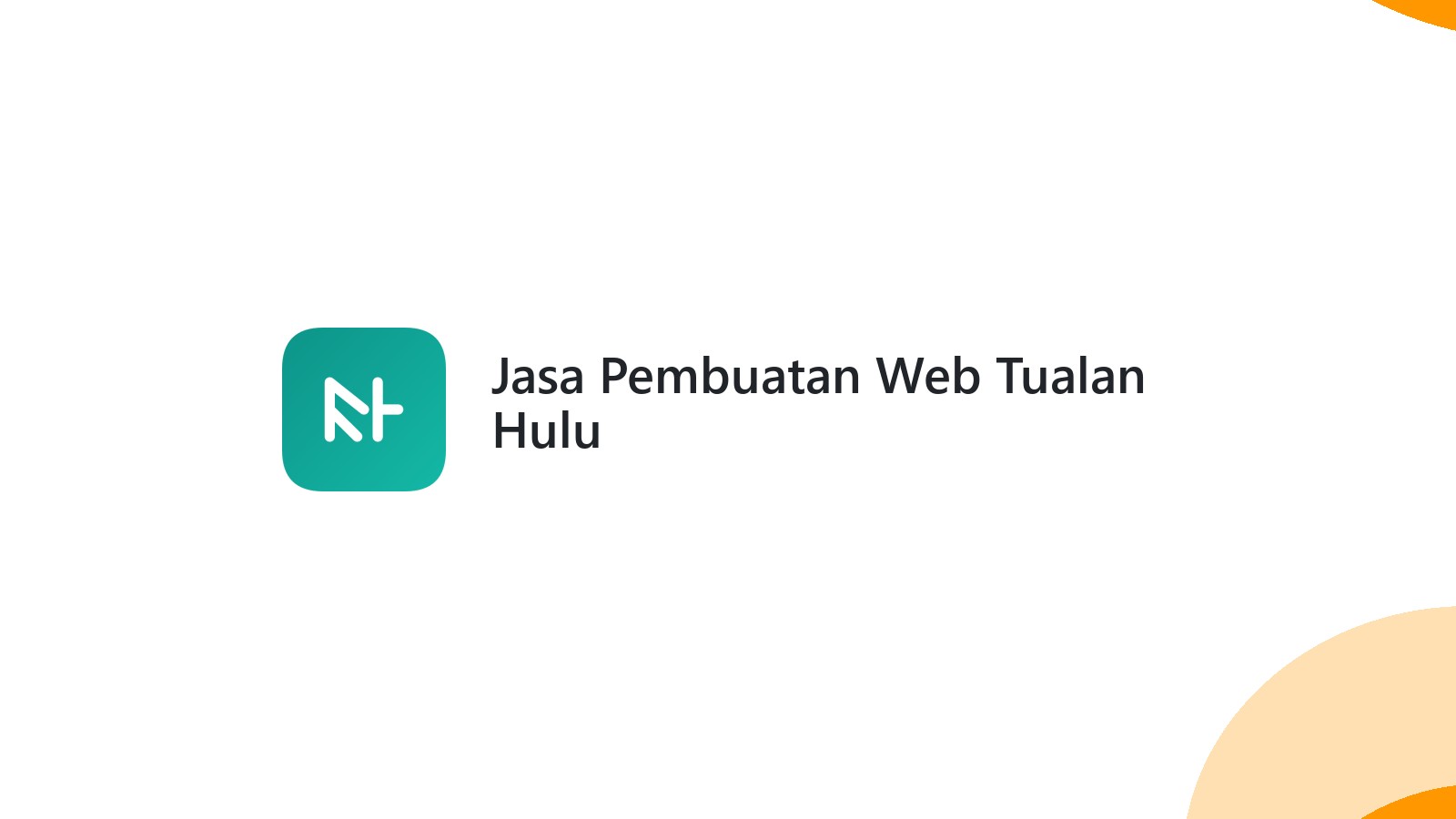 Jasa Pembuatan Web Tualan Hulu