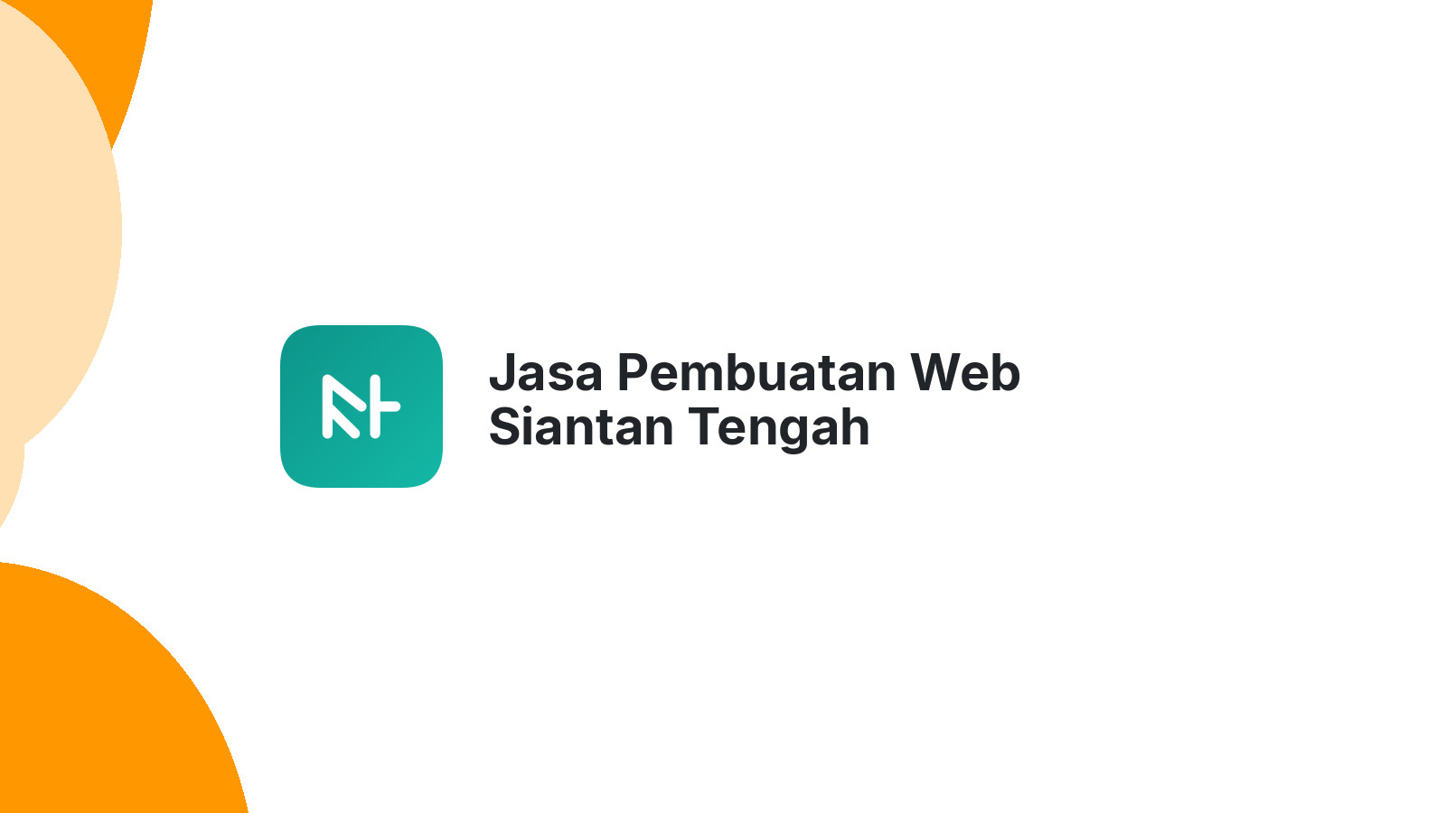 Jasa Pembuatan Web Siantan Tengah