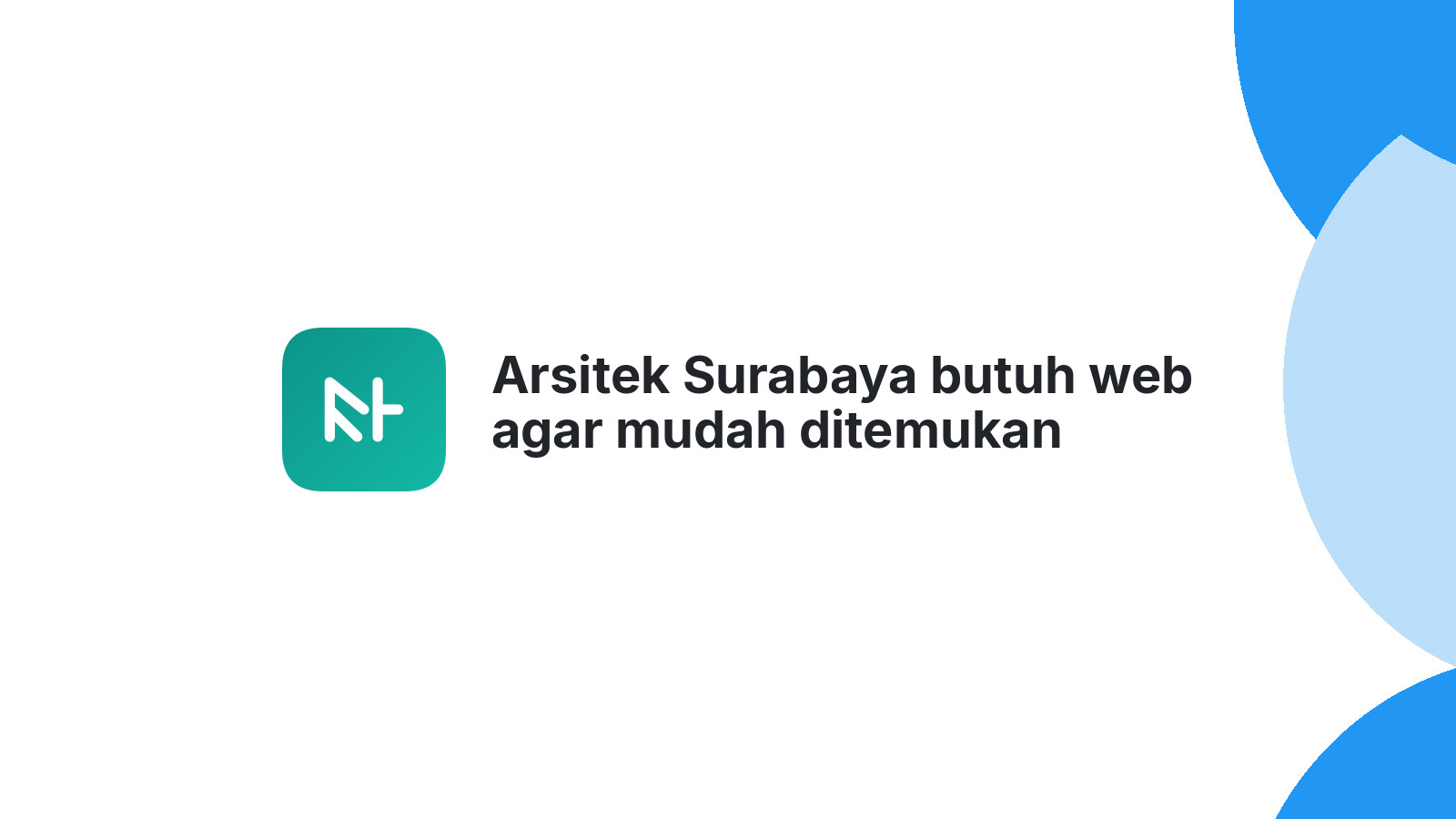 Arsitek Surabaya butuh web agar mudah ditemukan