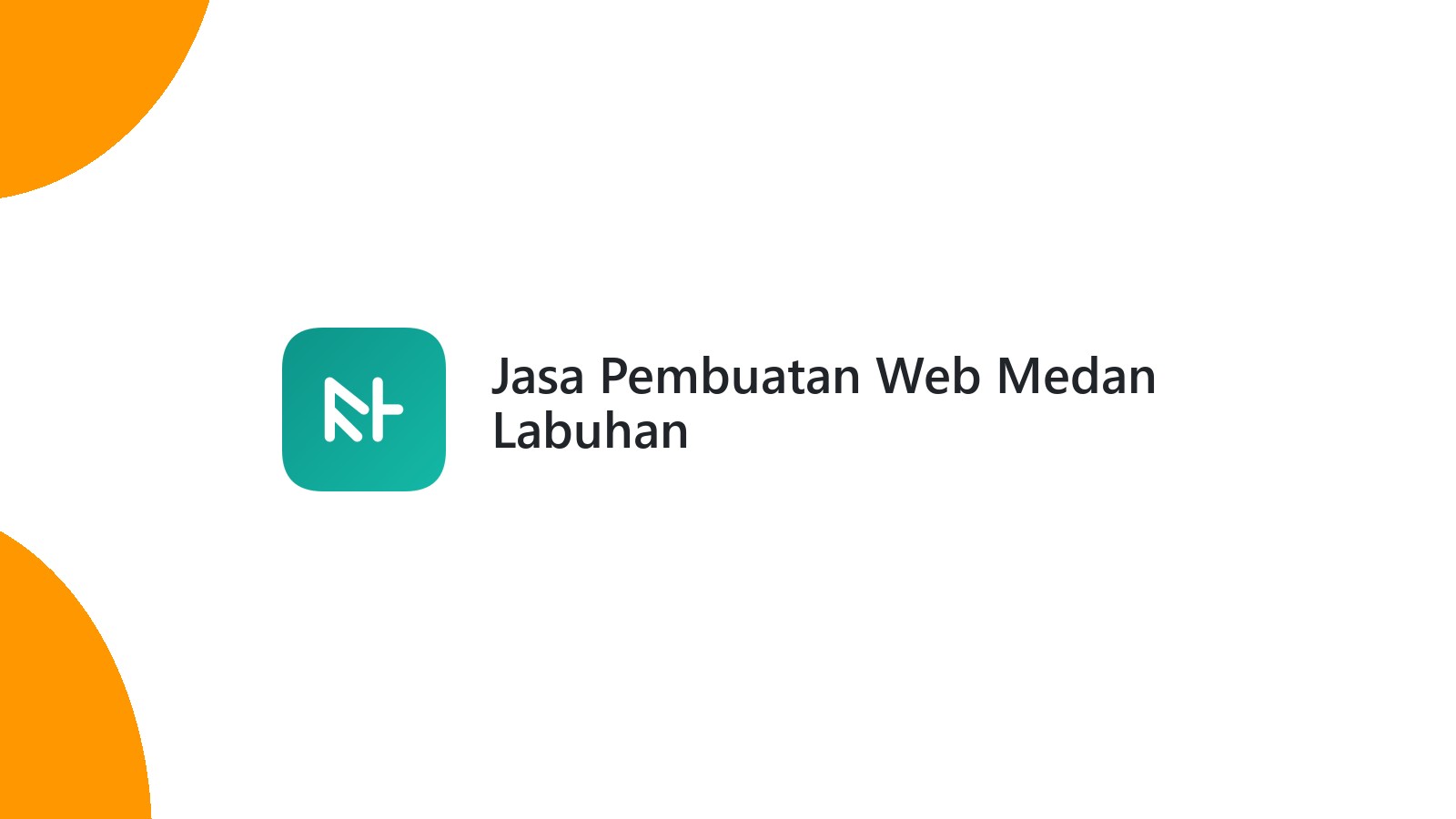 Jasa Pembuatan Web Medan Labuhan