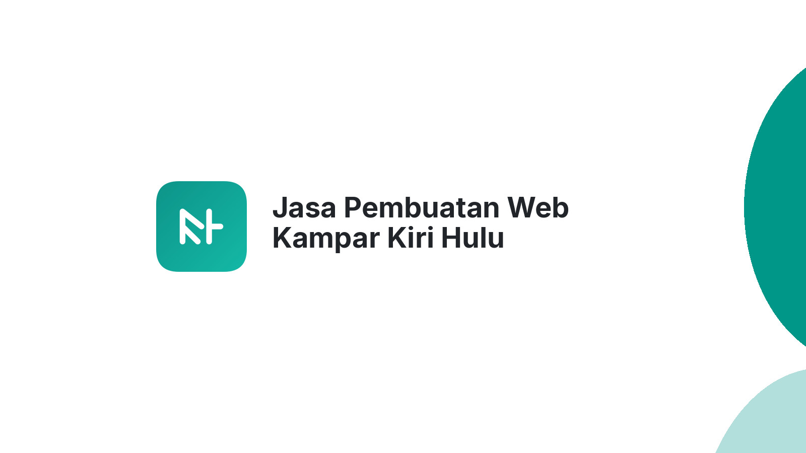 Jasa Pembuatan Web Kampar Kiri Hulu