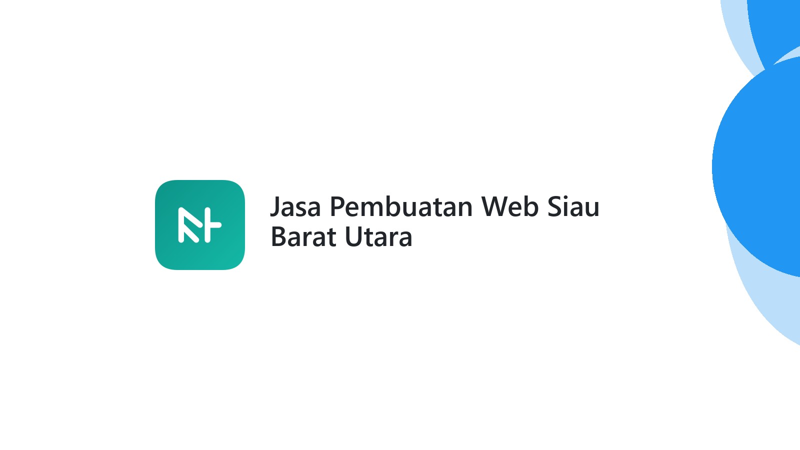 Jasa Pembuatan Web Siau Barat Utara