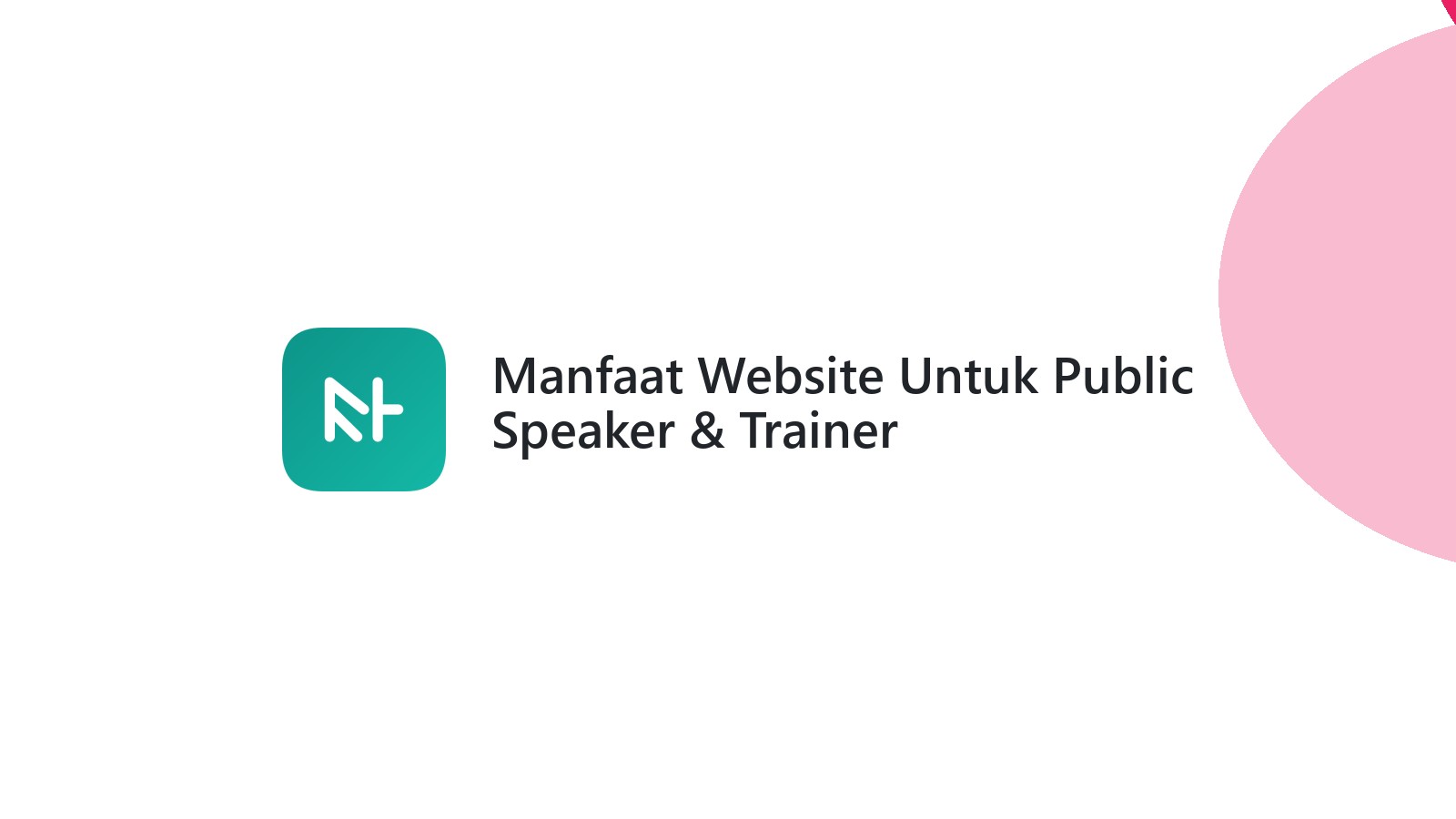 Manfaat Website Untuk Public Speaker & Trainer