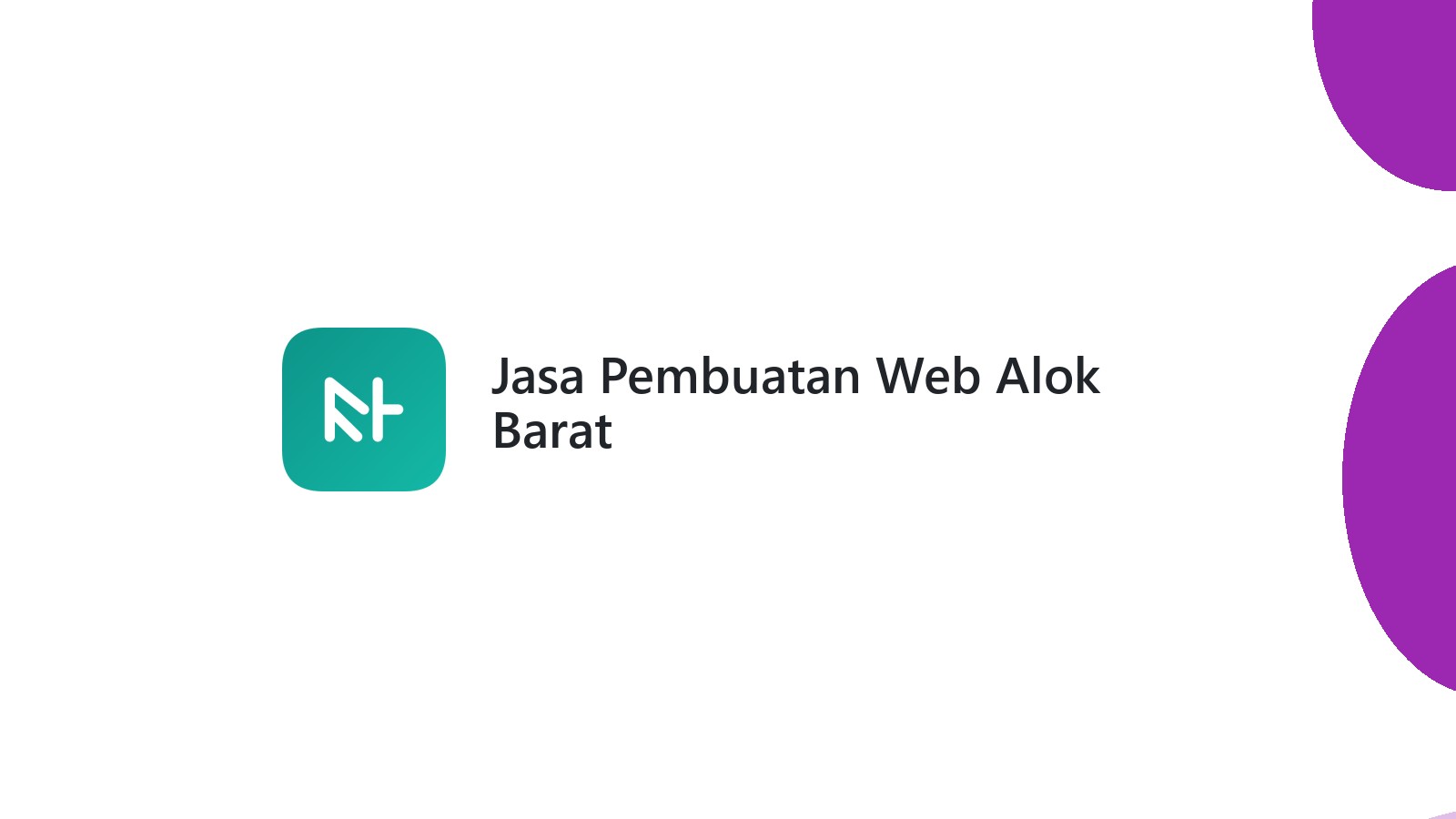 Jasa Pembuatan Web Alok Barat