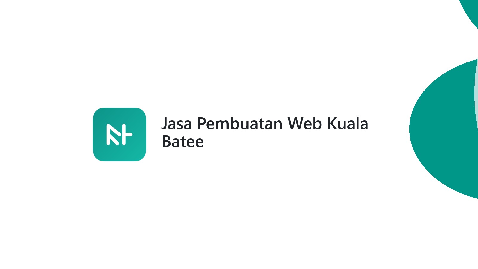 Jasa Pembuatan Web Kuala Batee