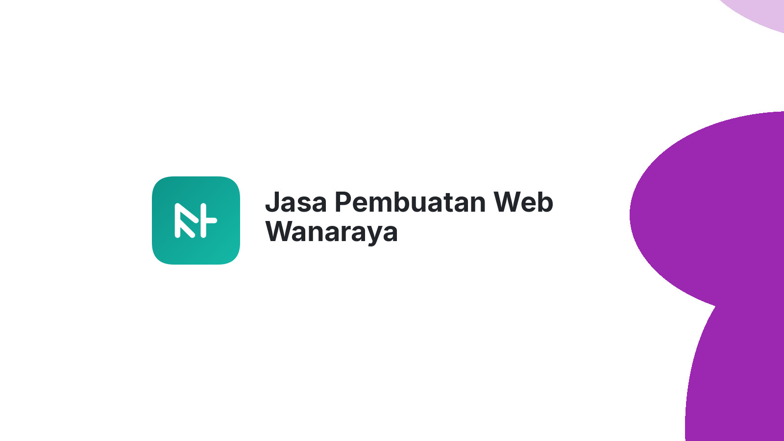 Jasa Pembuatan Web Wanaraya