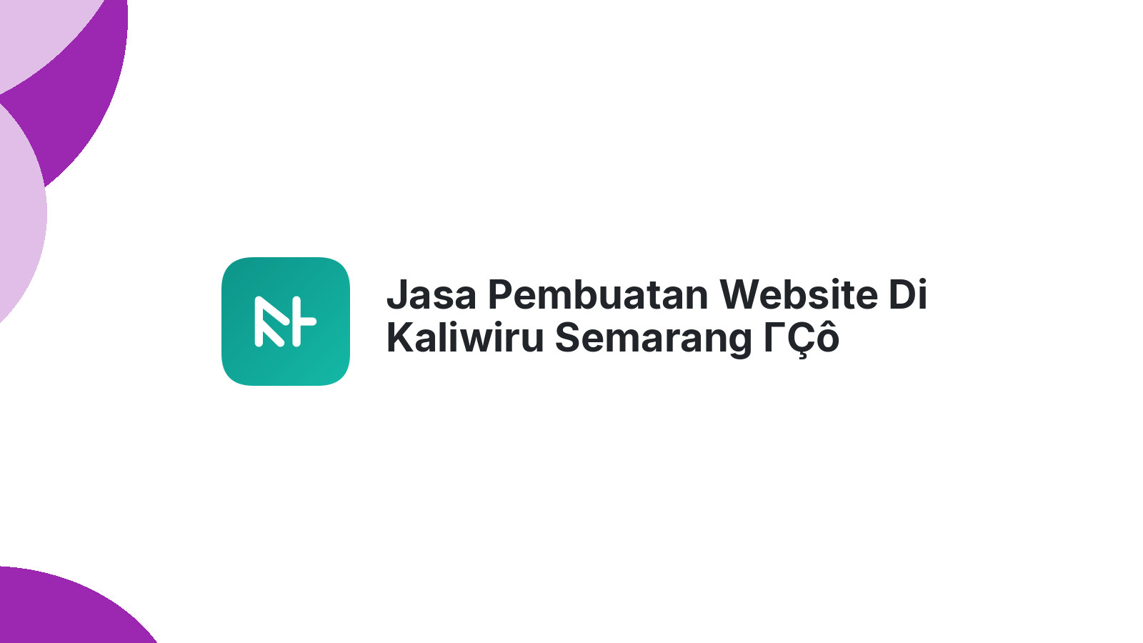 Jasa Pembuatan Website Di Kaliwiru Semarang ΓÇô Tampil Profesional Online