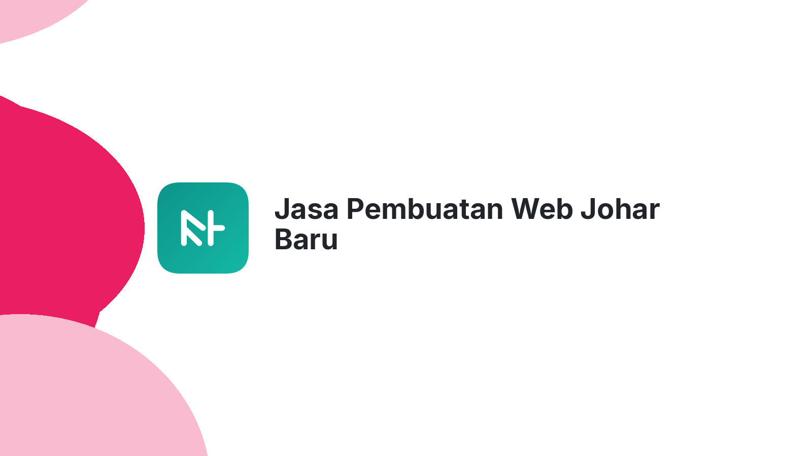 Jasa Pembuatan Web Johar Baru