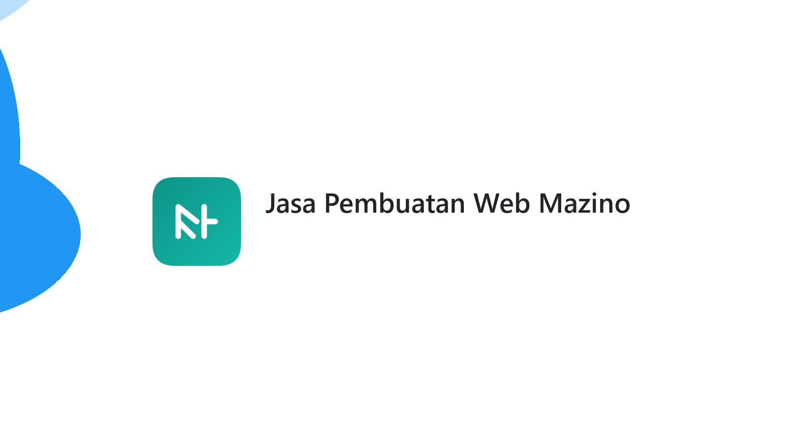 Jasa Pembuatan Web Mazino