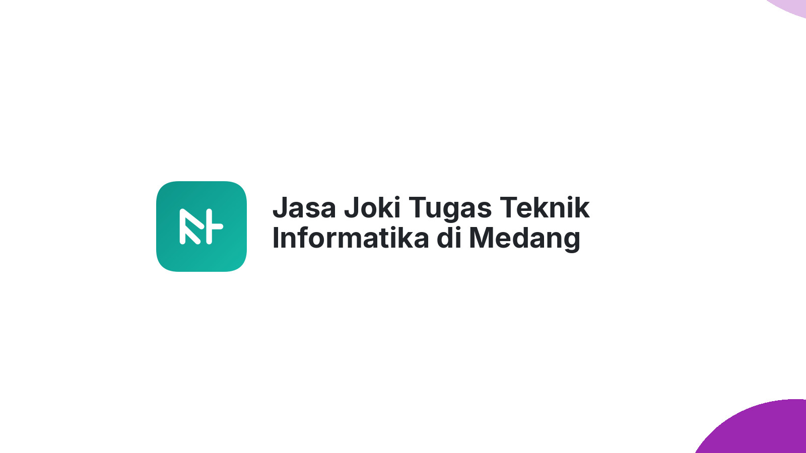 Jasa Joki Tugas Teknik Informatika di Medang Kampai