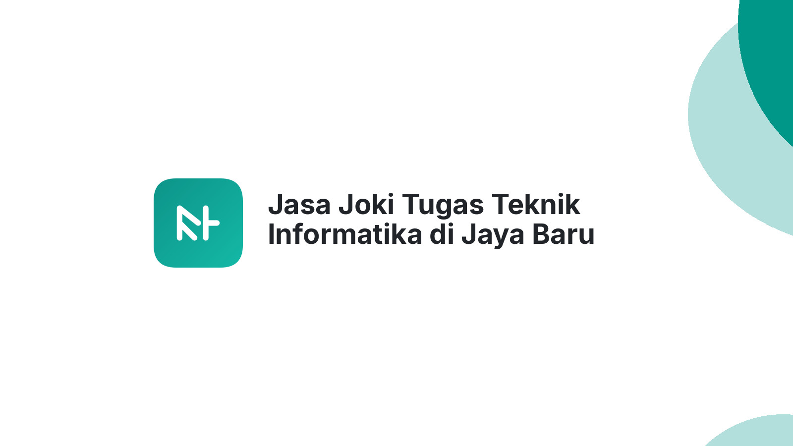 Jasa Joki Tugas Teknik Informatika di Jaya Baru