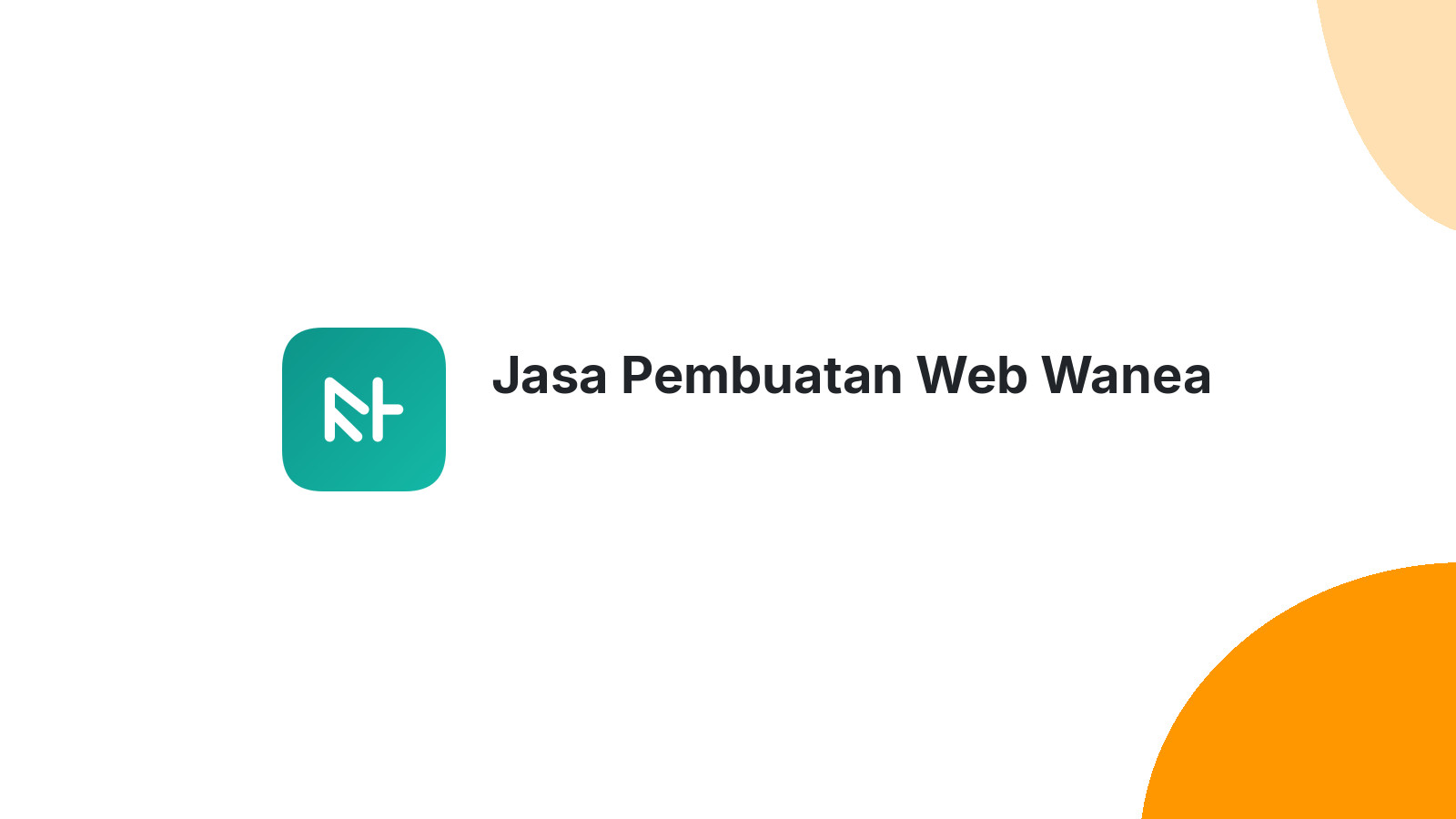 Jasa Pembuatan Web Wanea