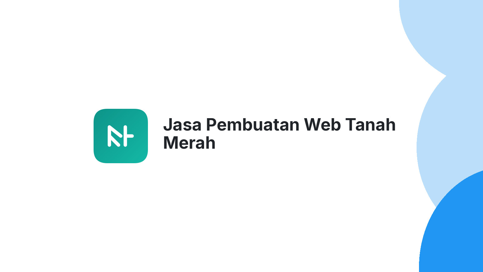 Jasa Pembuatan Web Tanah Merah