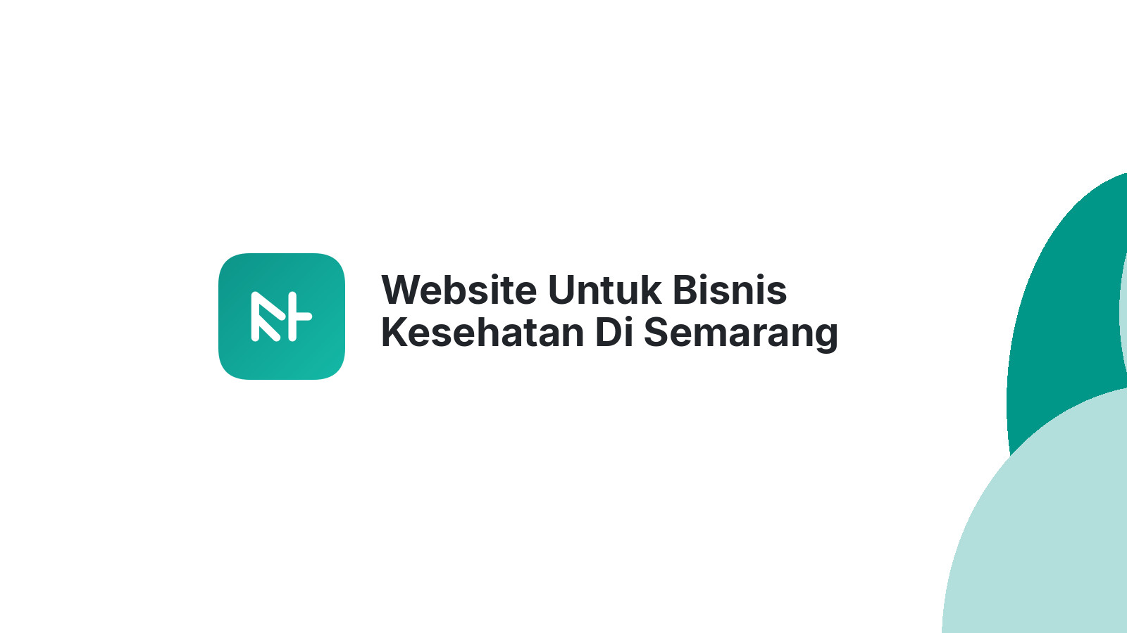 Website Untuk Bisnis Kesehatan Di Semarang Bantu Jangkau Pasien