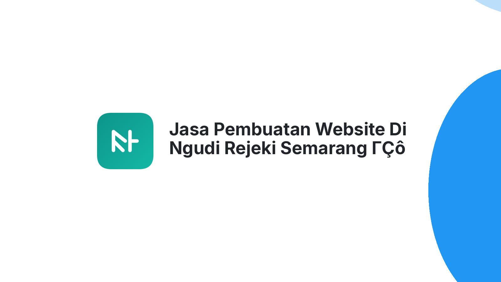 Jasa Pembuatan Website Di Ngudi Rejeki Semarang ΓÇô Tampil Profesional Online