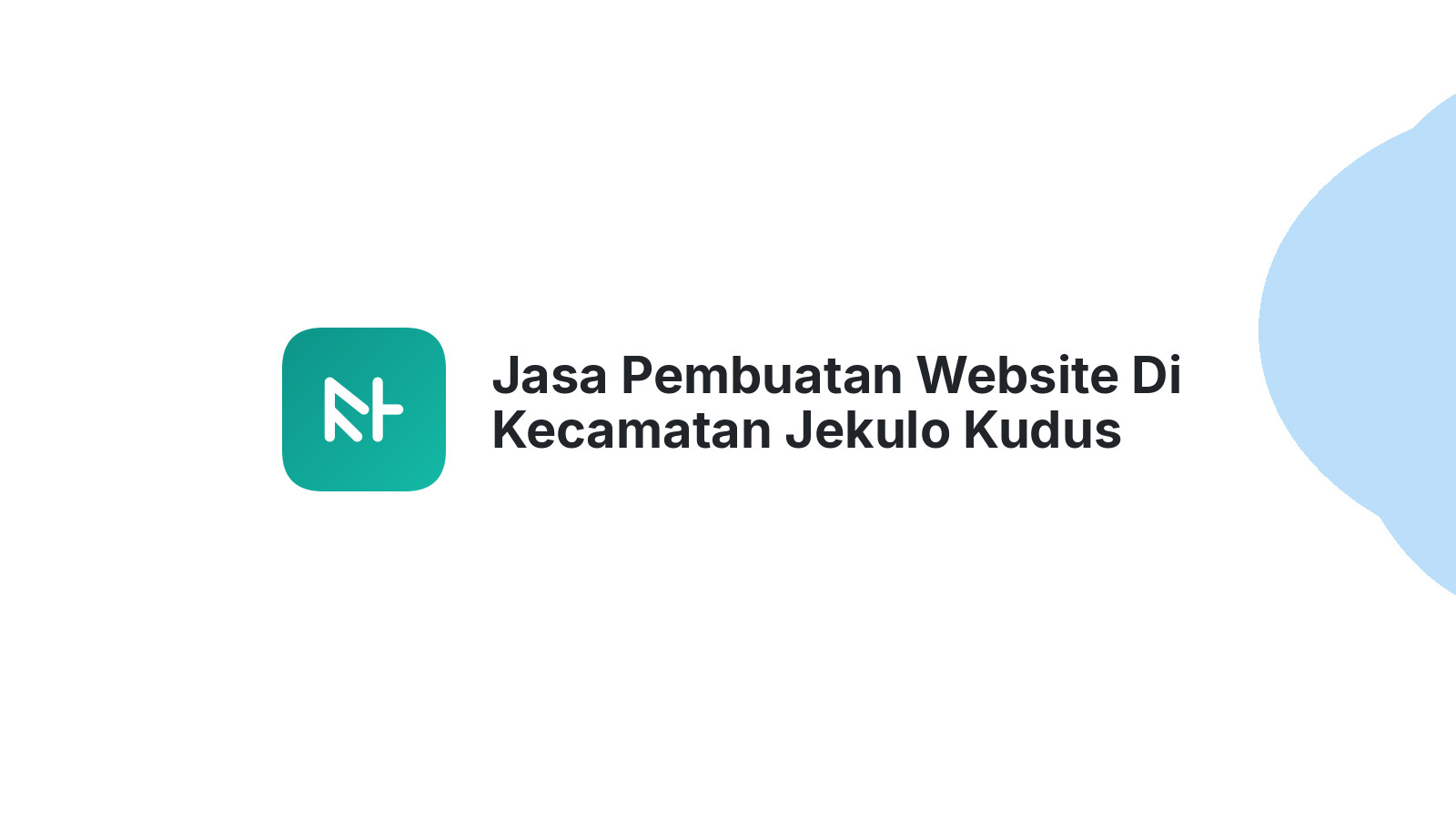 Jasa Pembuatan Website Di Kecamatan Jekulo Kudus Untuk UKM