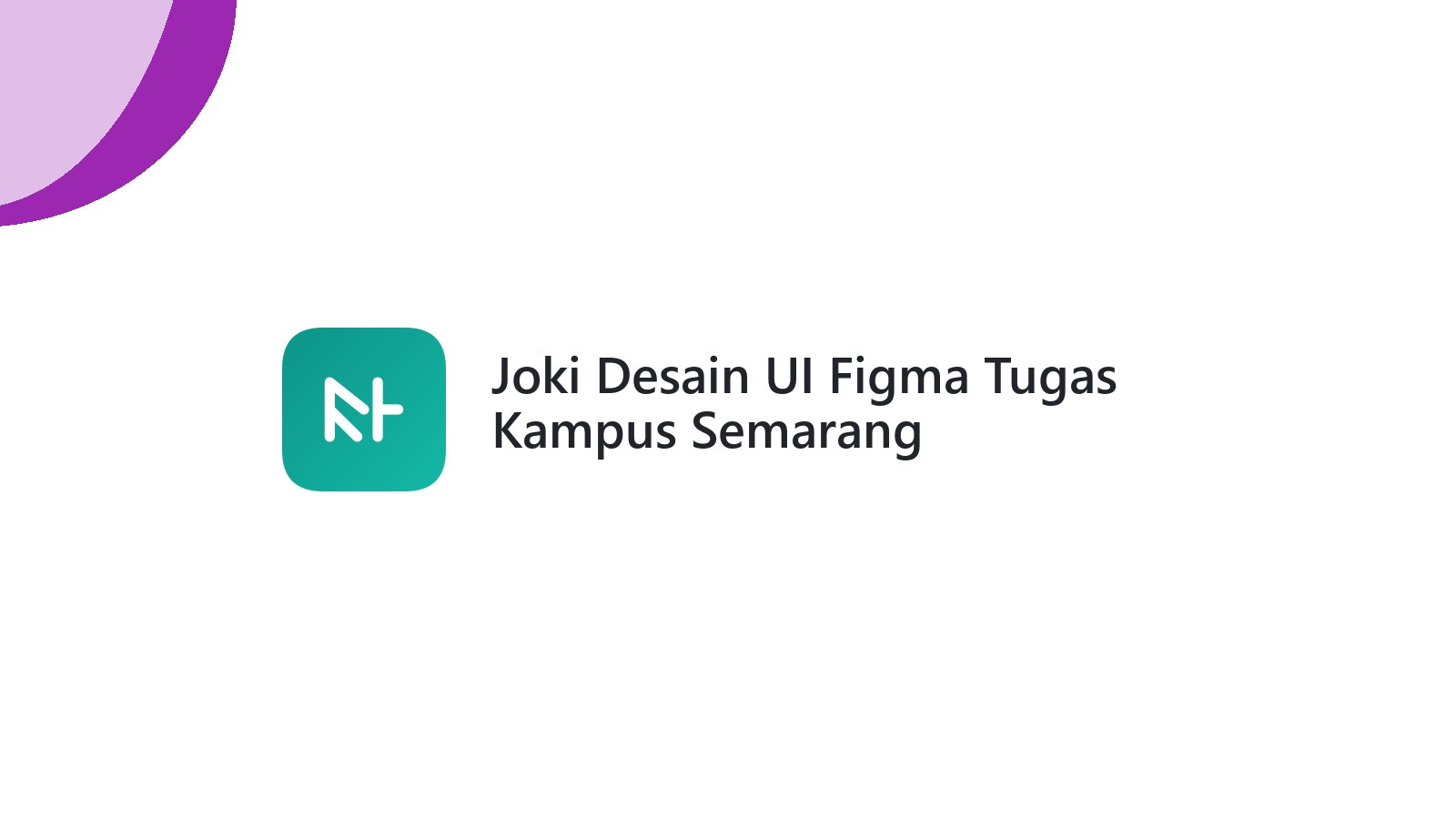 Joki Desain UI Figma Tugas Kampus Semarang