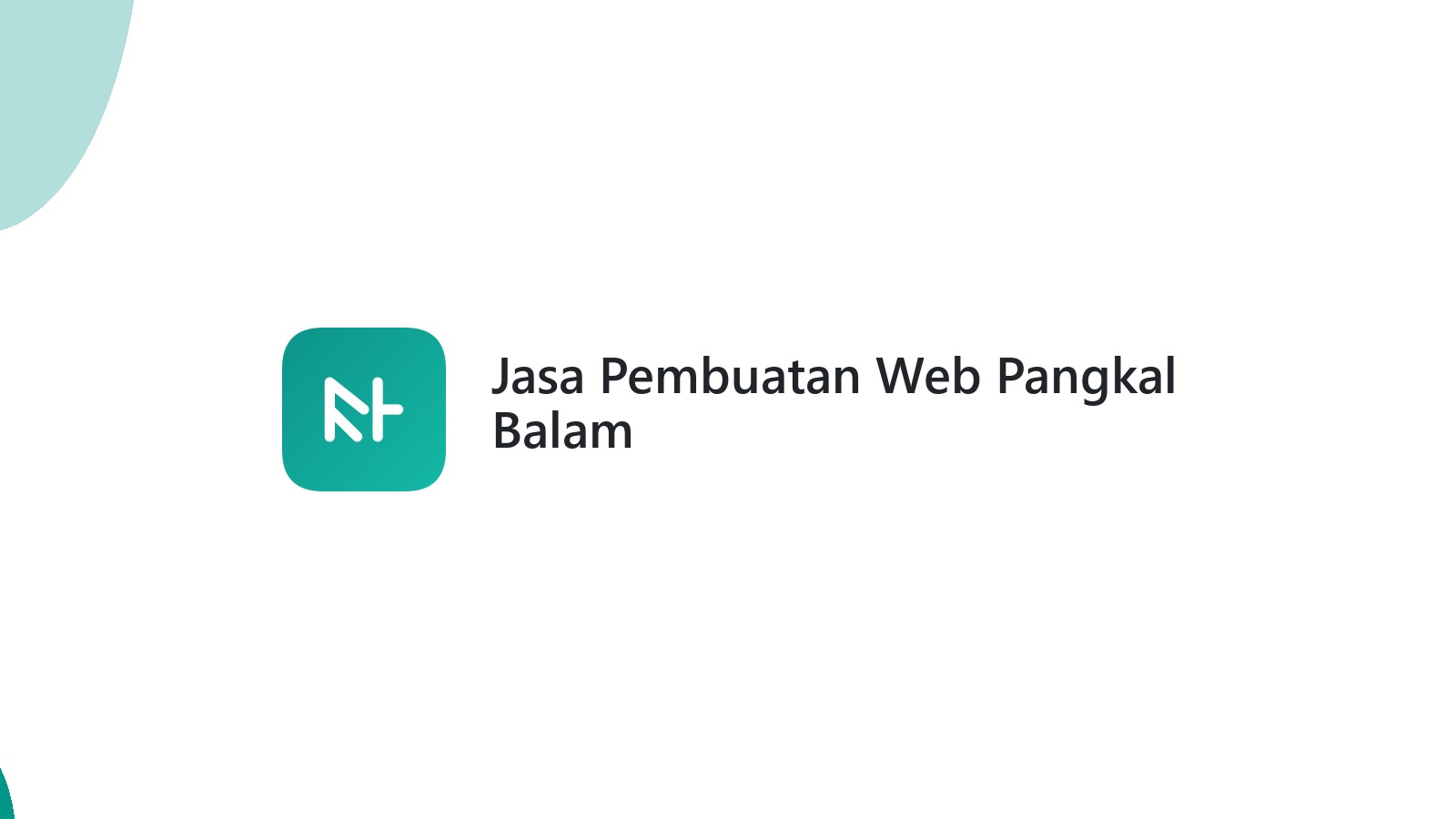 Jasa Pembuatan Web Pangkal Balam