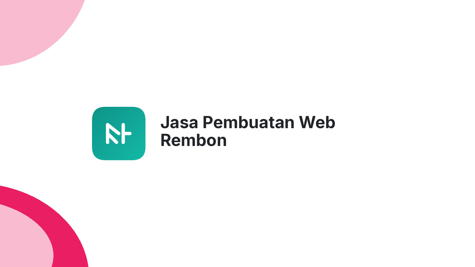 Jasa Pembuatan Web Rembon