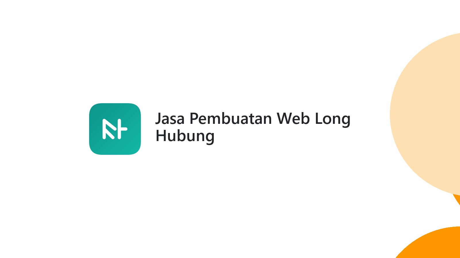 Jasa Pembuatan Web Long Hubung