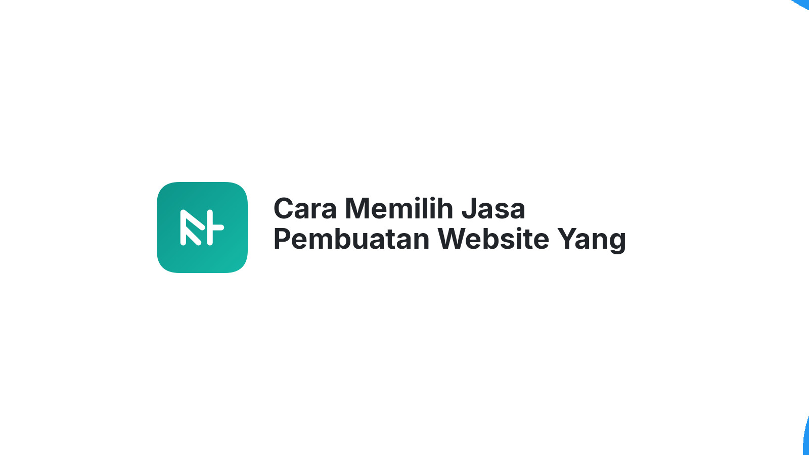 Cara Memilih Jasa Pembuatan Website Yang Tepat