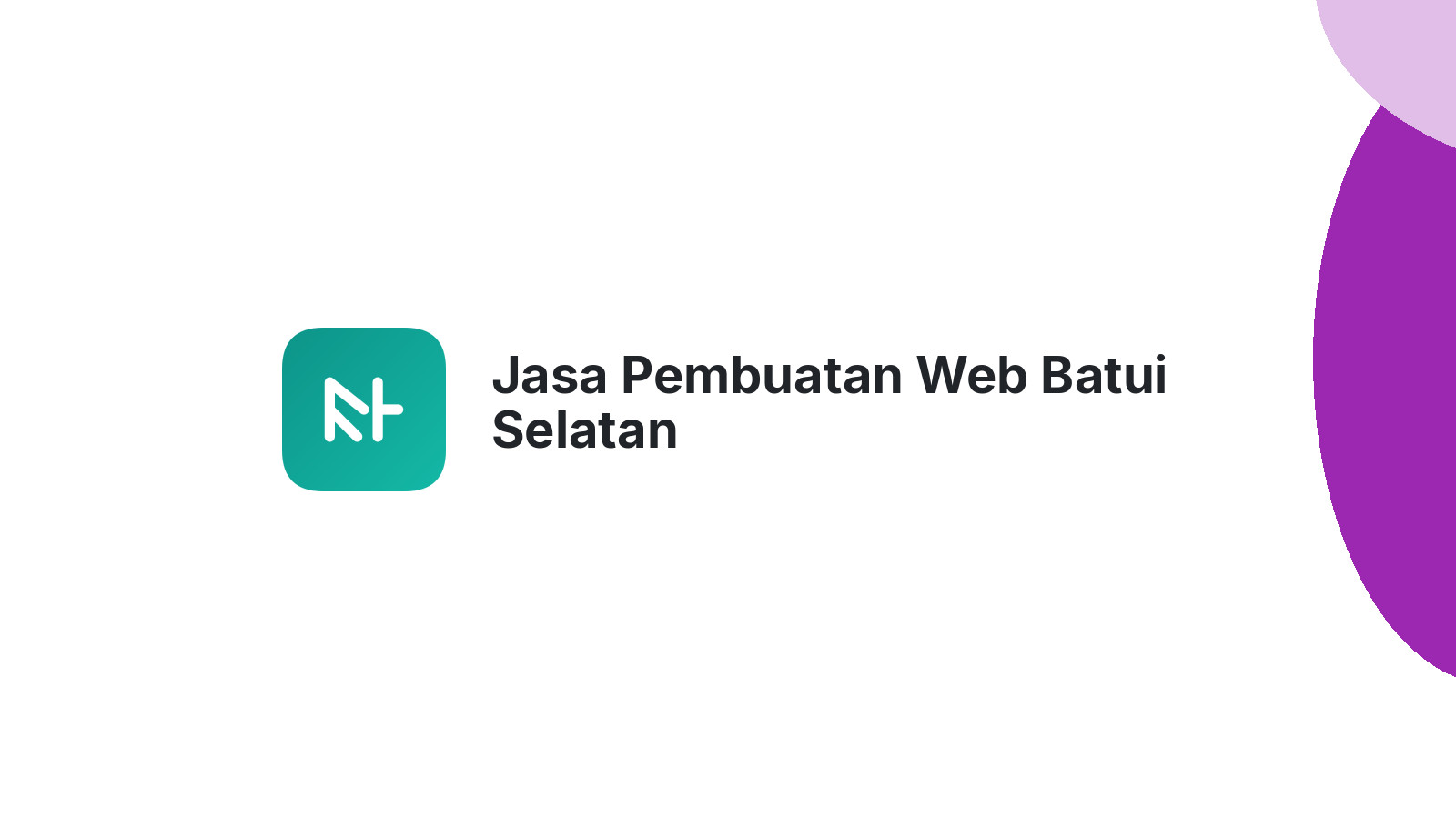 Jasa Pembuatan Web Batui Selatan
