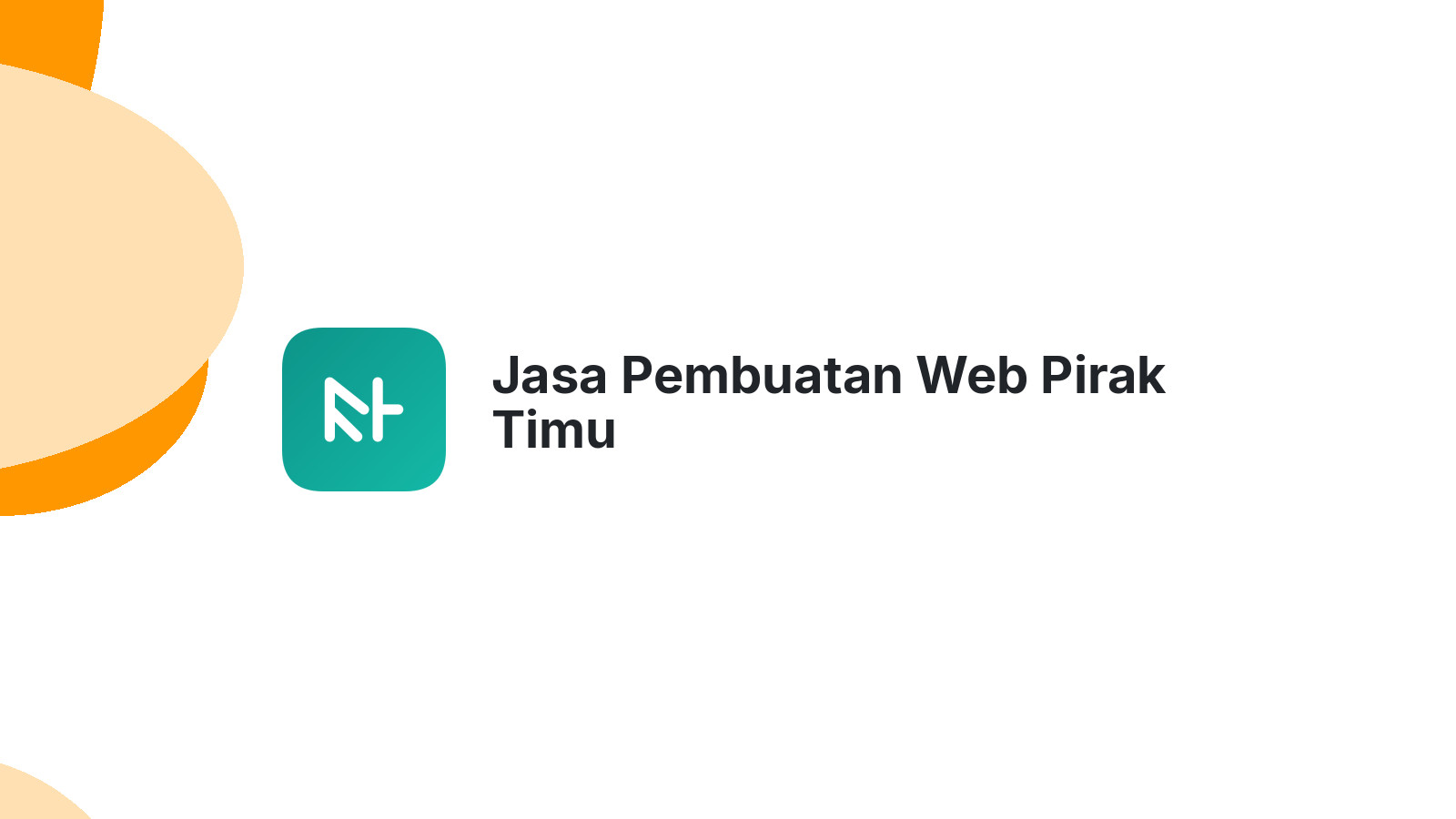 Jasa Pembuatan Web Pirak Timu