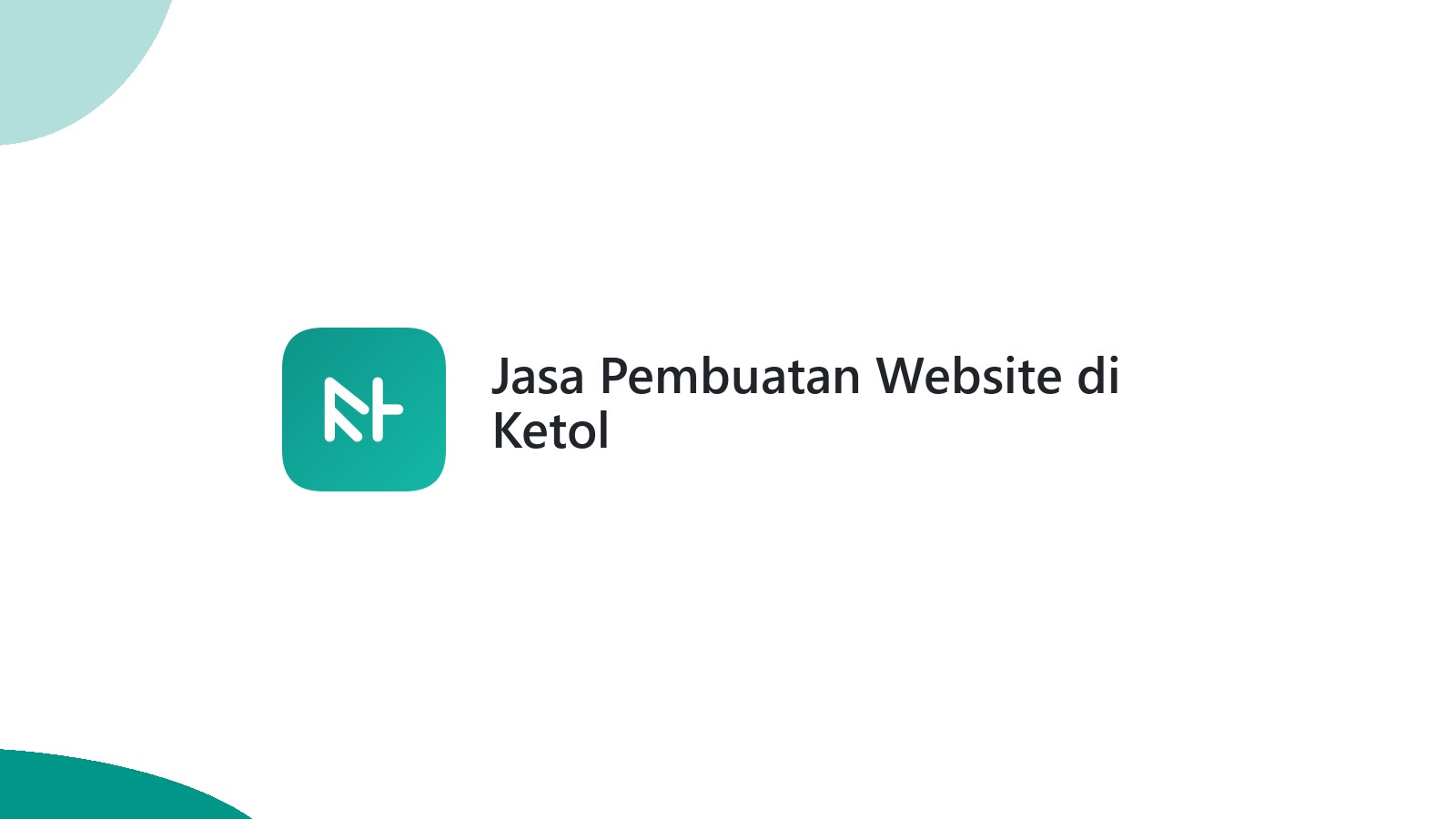 Jasa Pembuatan Website di Ketol