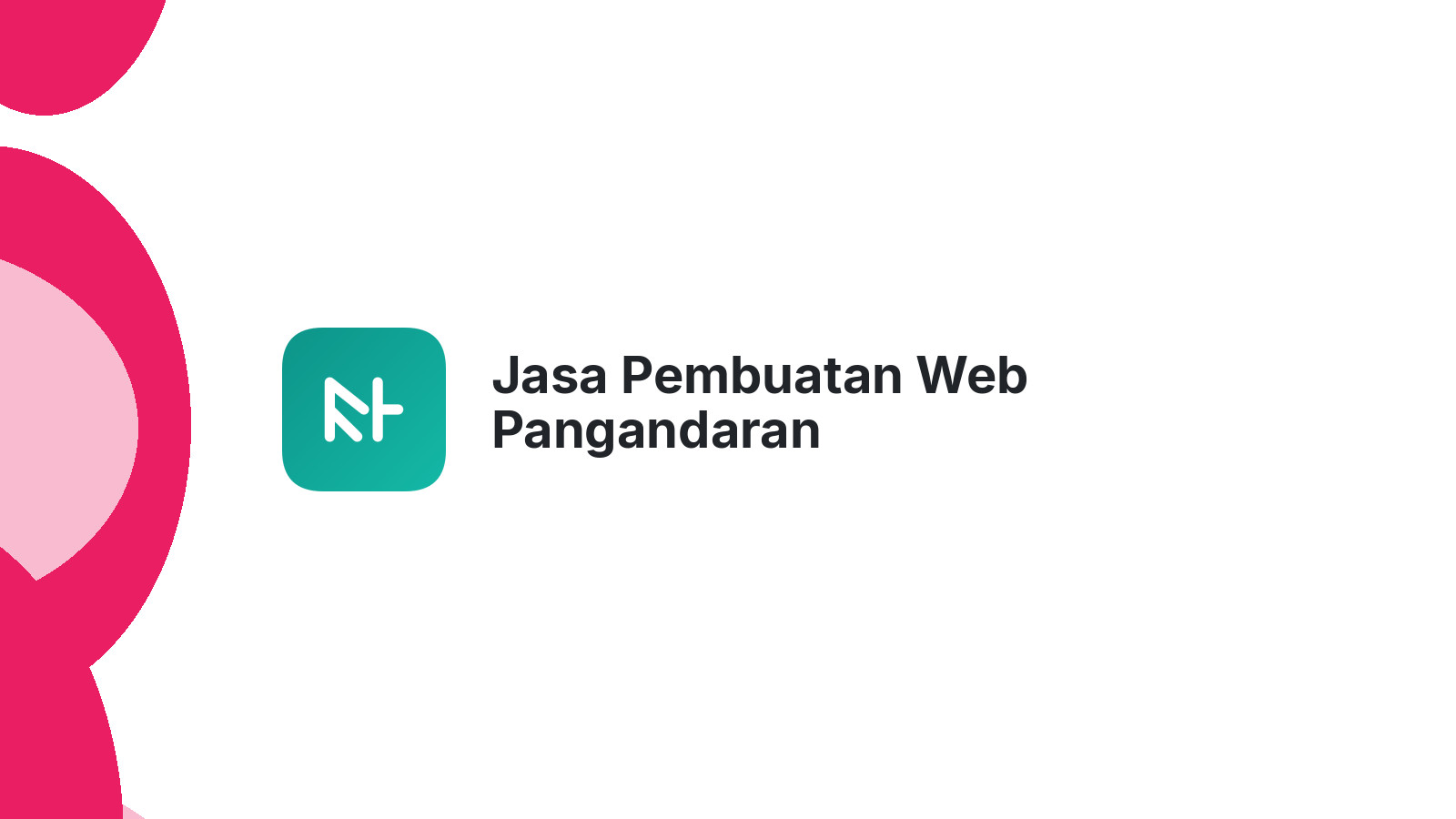Jasa Pembuatan Web Pangandaran