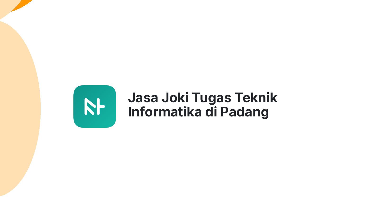 Jasa Joki Tugas Teknik Informatika di Padang Tualang