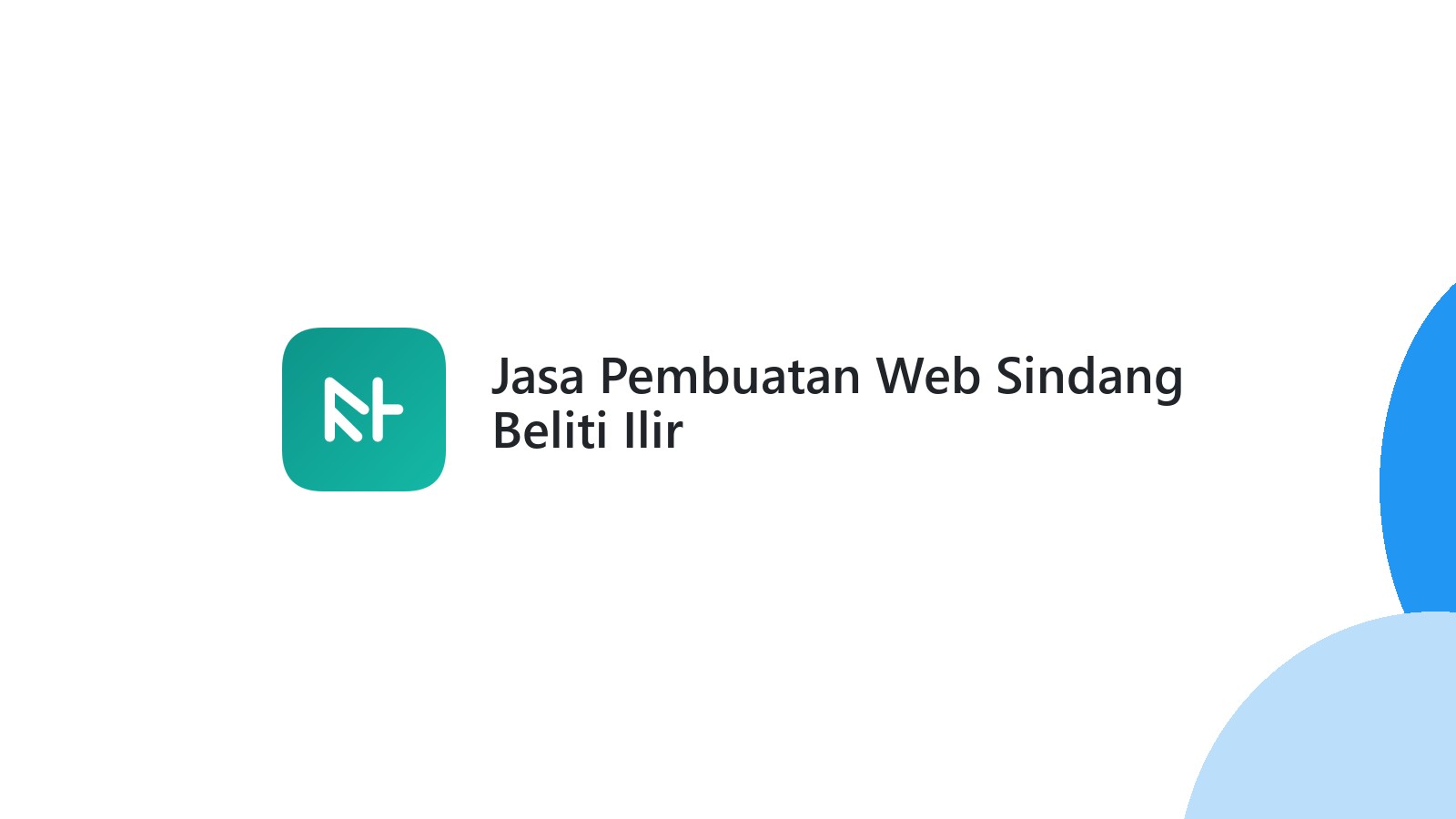 Jasa Pembuatan Web Sindang Beliti Ilir