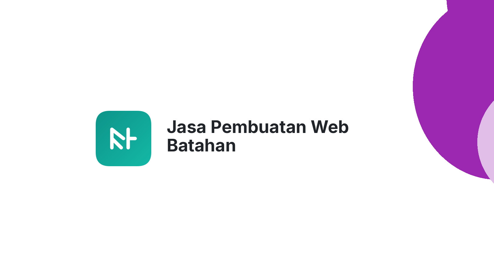 Jasa Pembuatan Web Batahan