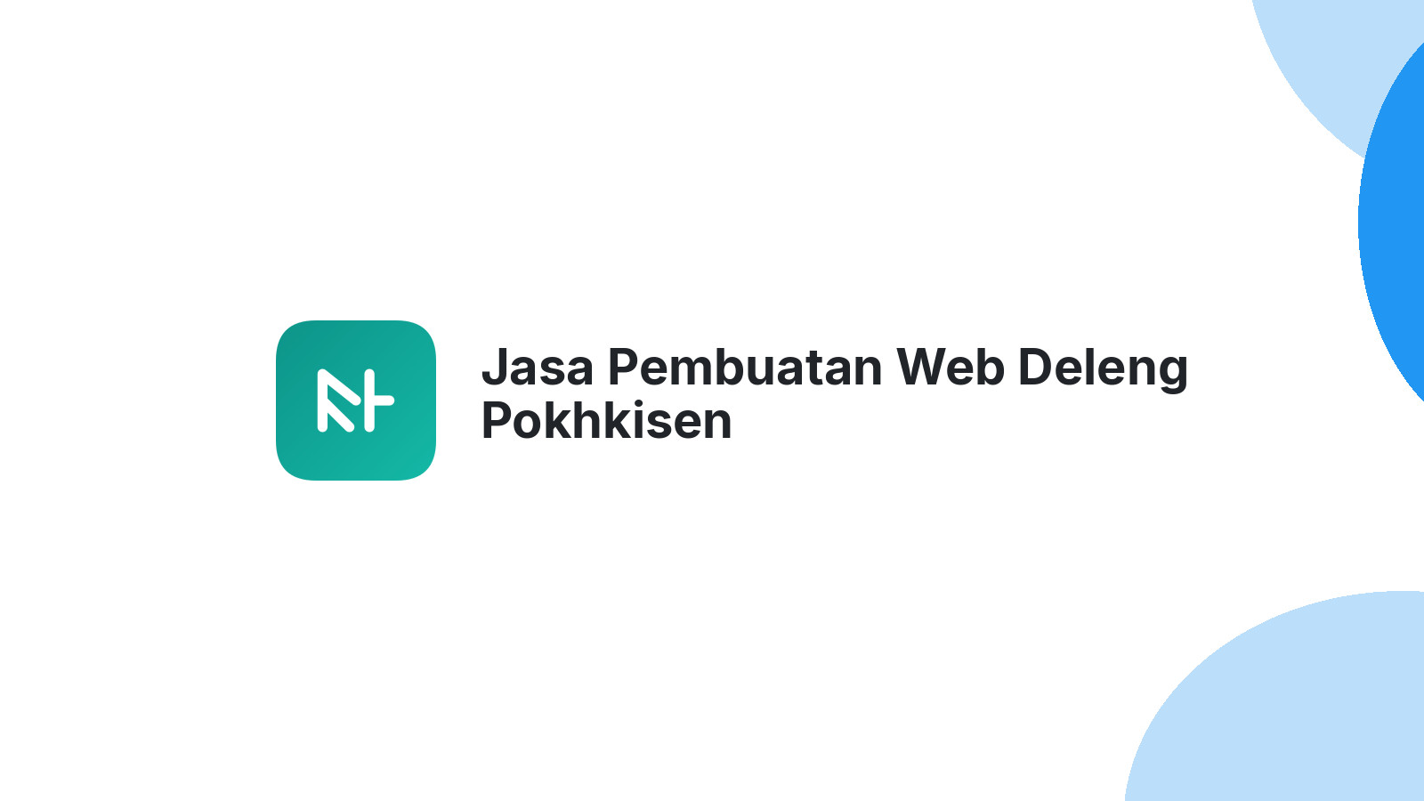 Jasa Pembuatan Web Deleng Pokhkisen