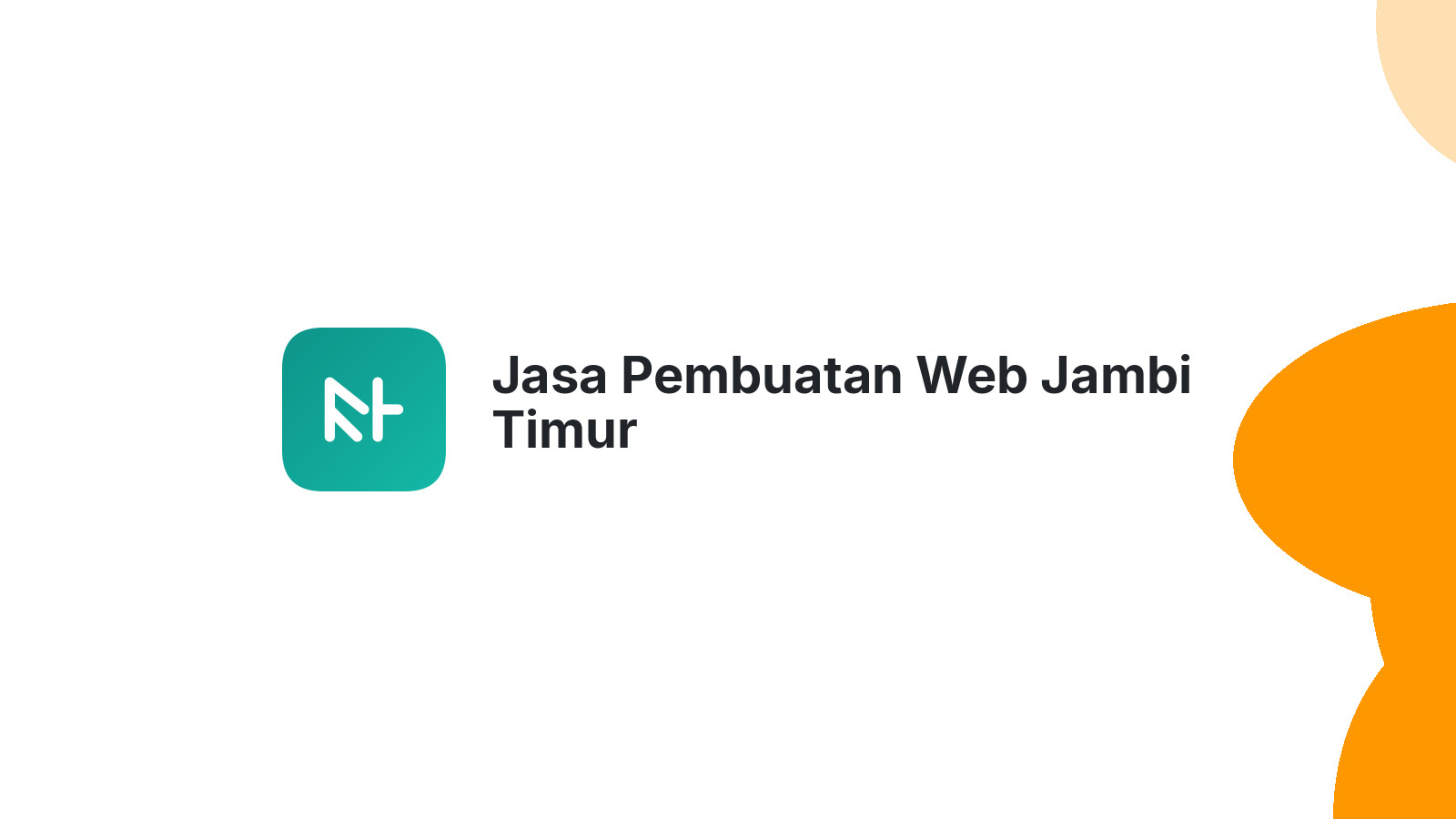 Jasa Pembuatan Web Jambi Timur
