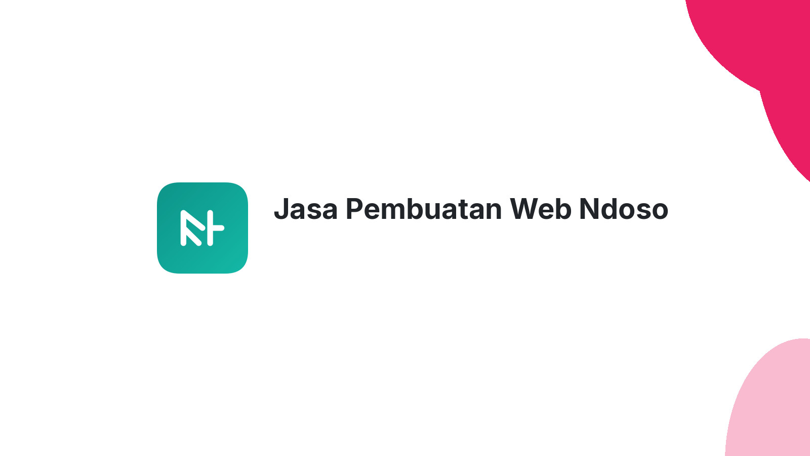 Jasa Pembuatan Web Ndoso
