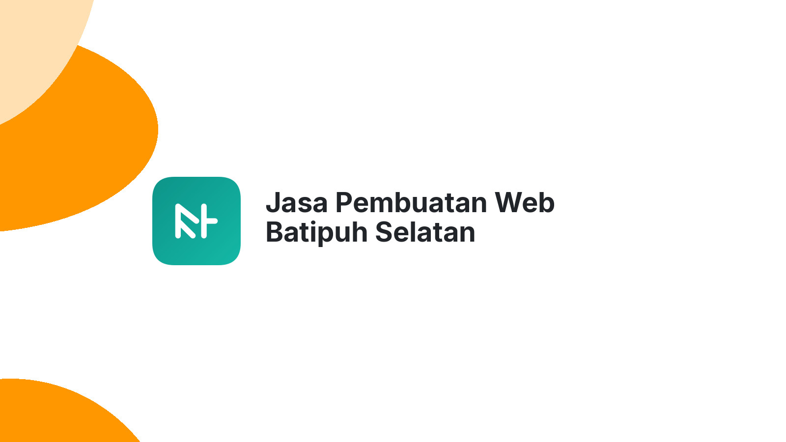 Jasa Pembuatan Web Batipuh Selatan