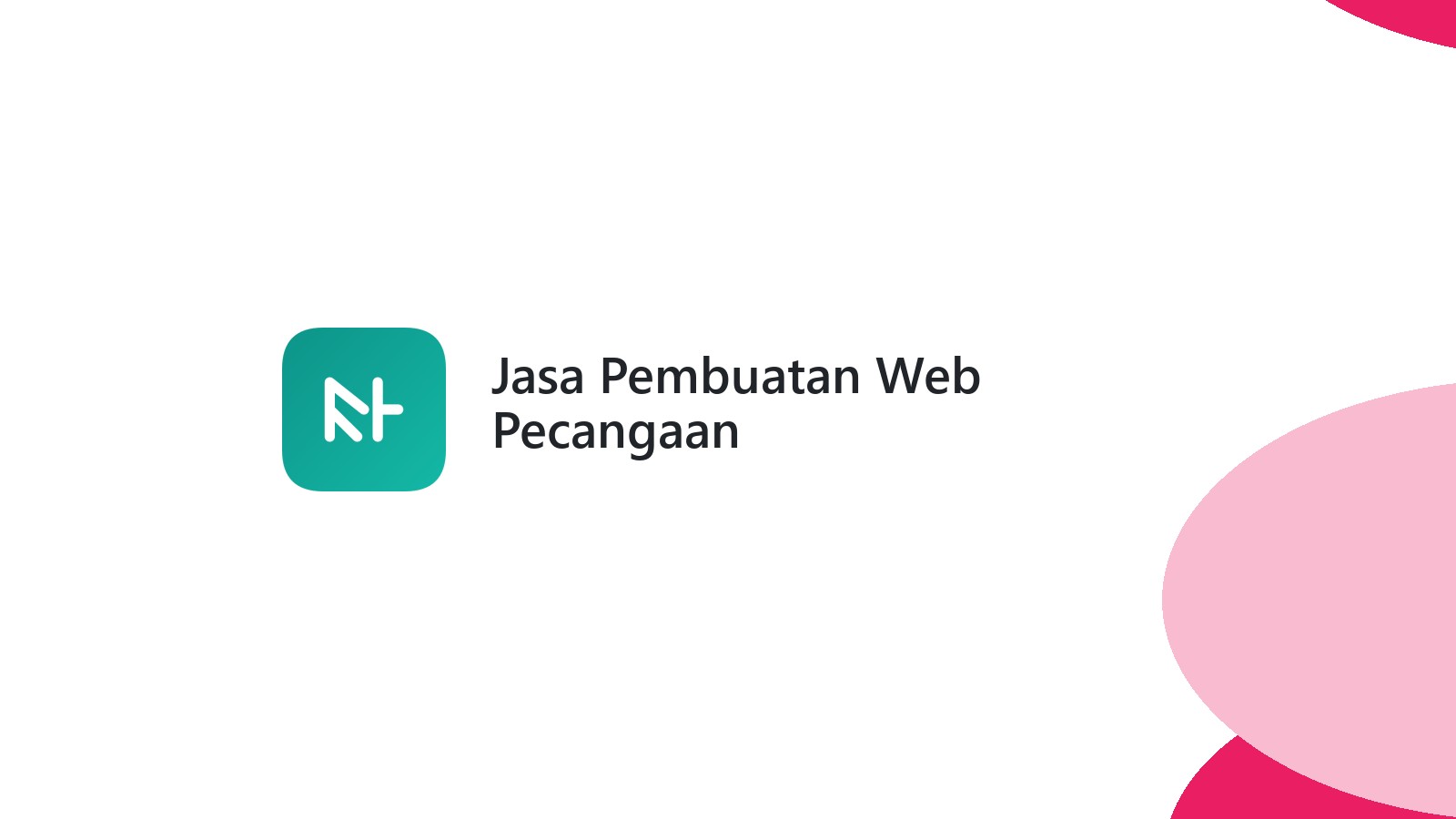Jasa Pembuatan Web Pecangaan